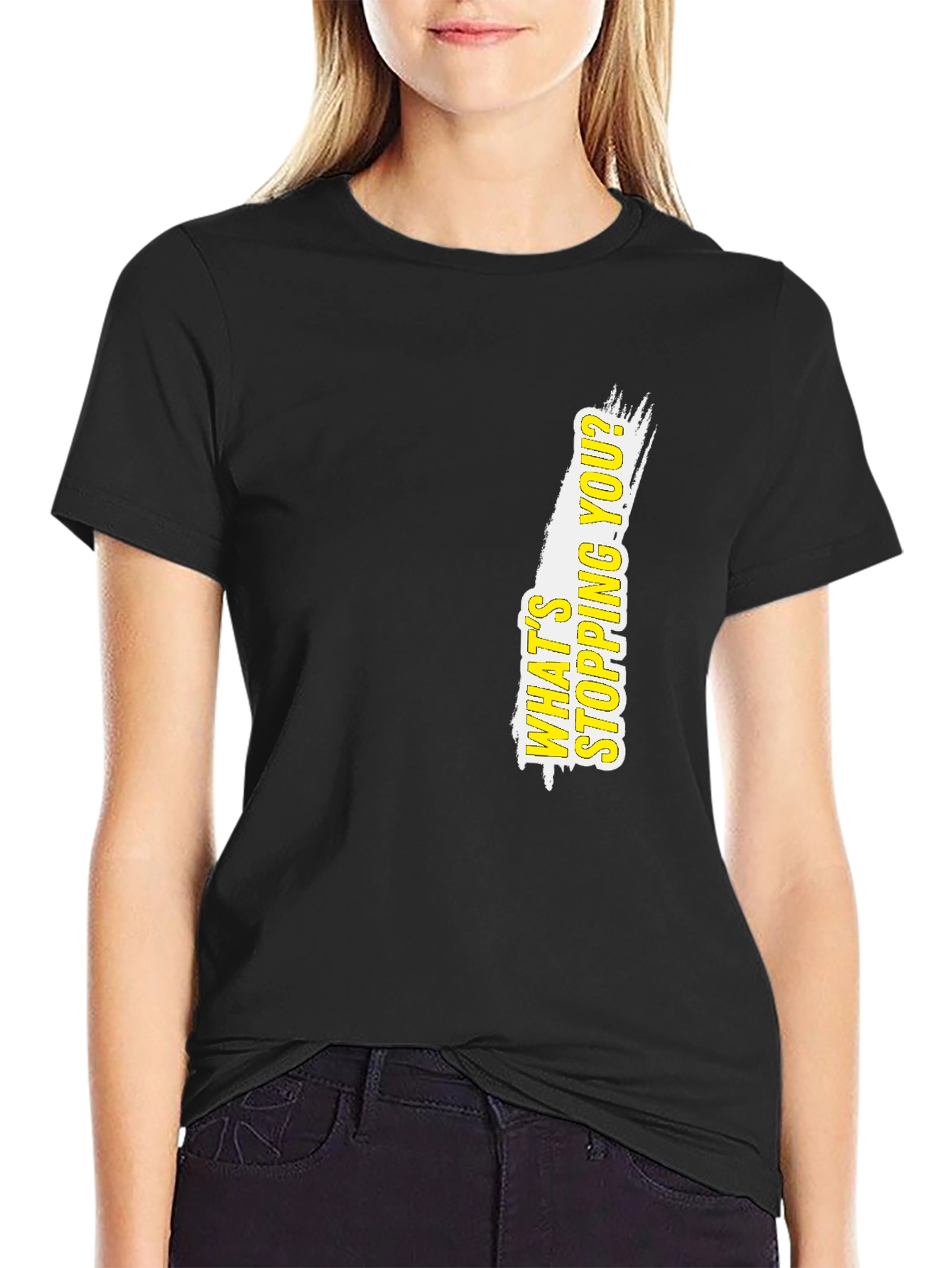 Motivational Black T-Shirt: Whats Stopping You?