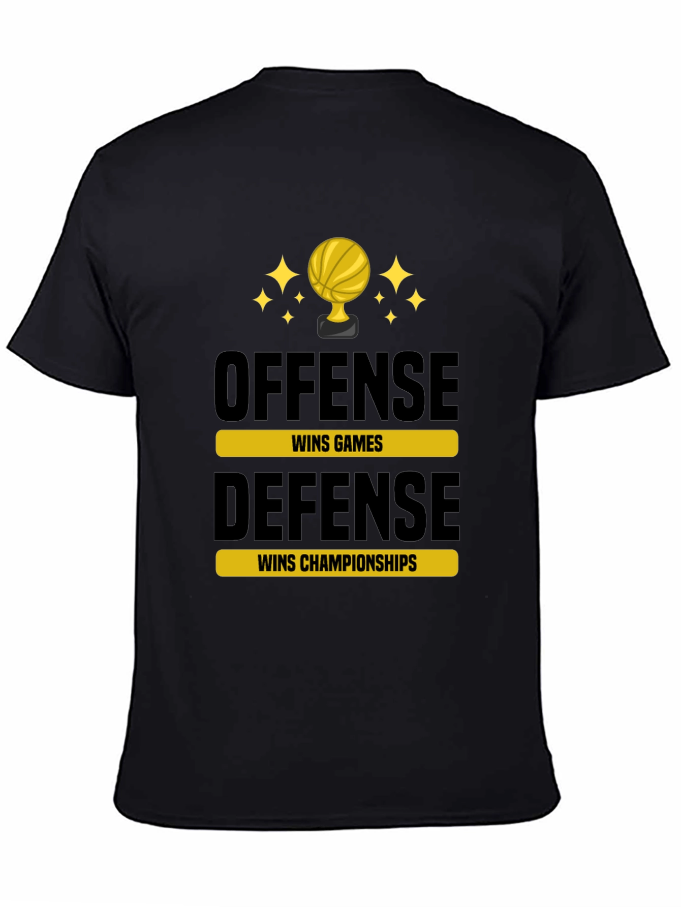Offense Wins Games Defense Wins Championships T-Shirt