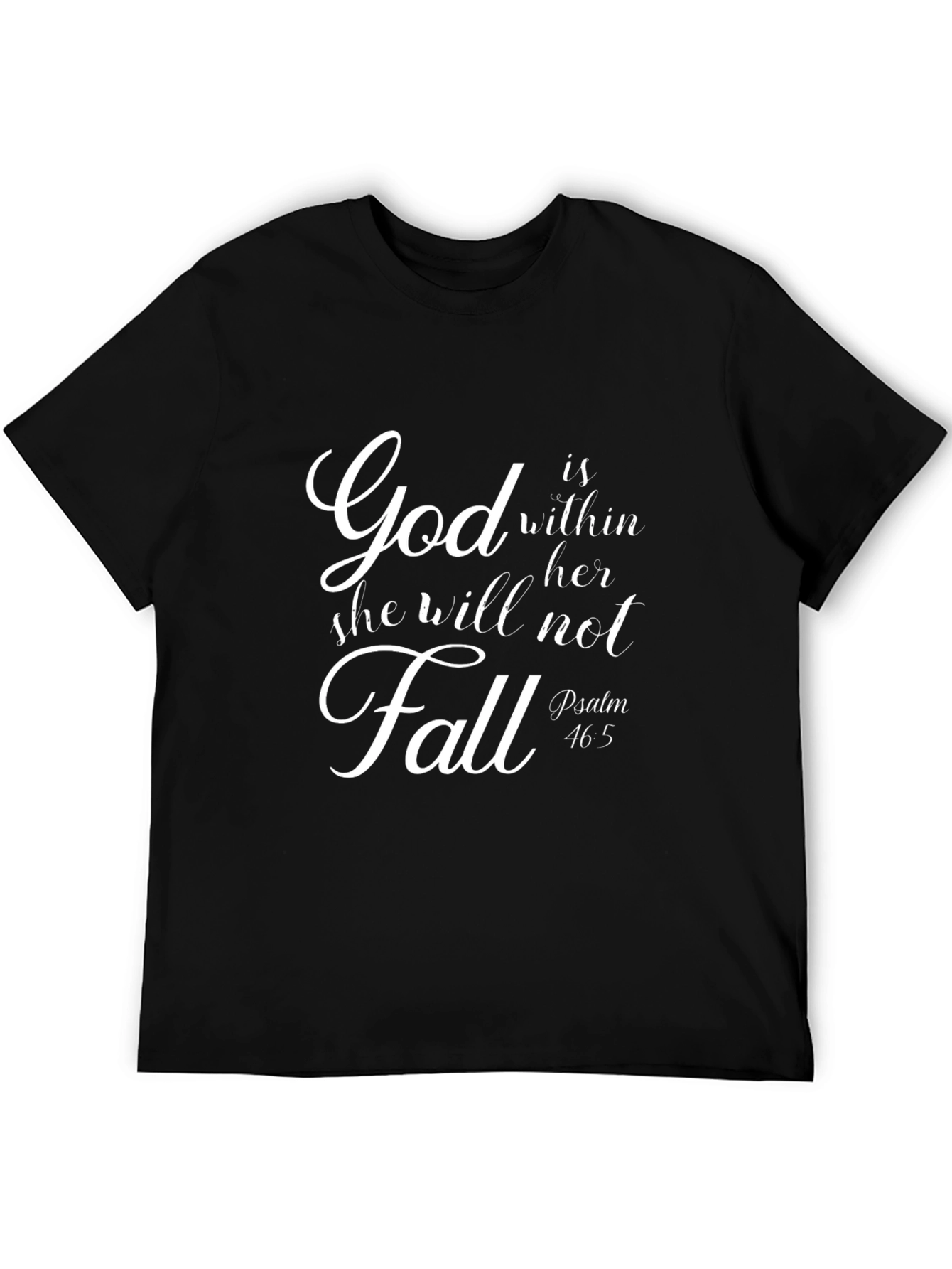 God Is Within Her T-Shirt - Christian Apparel