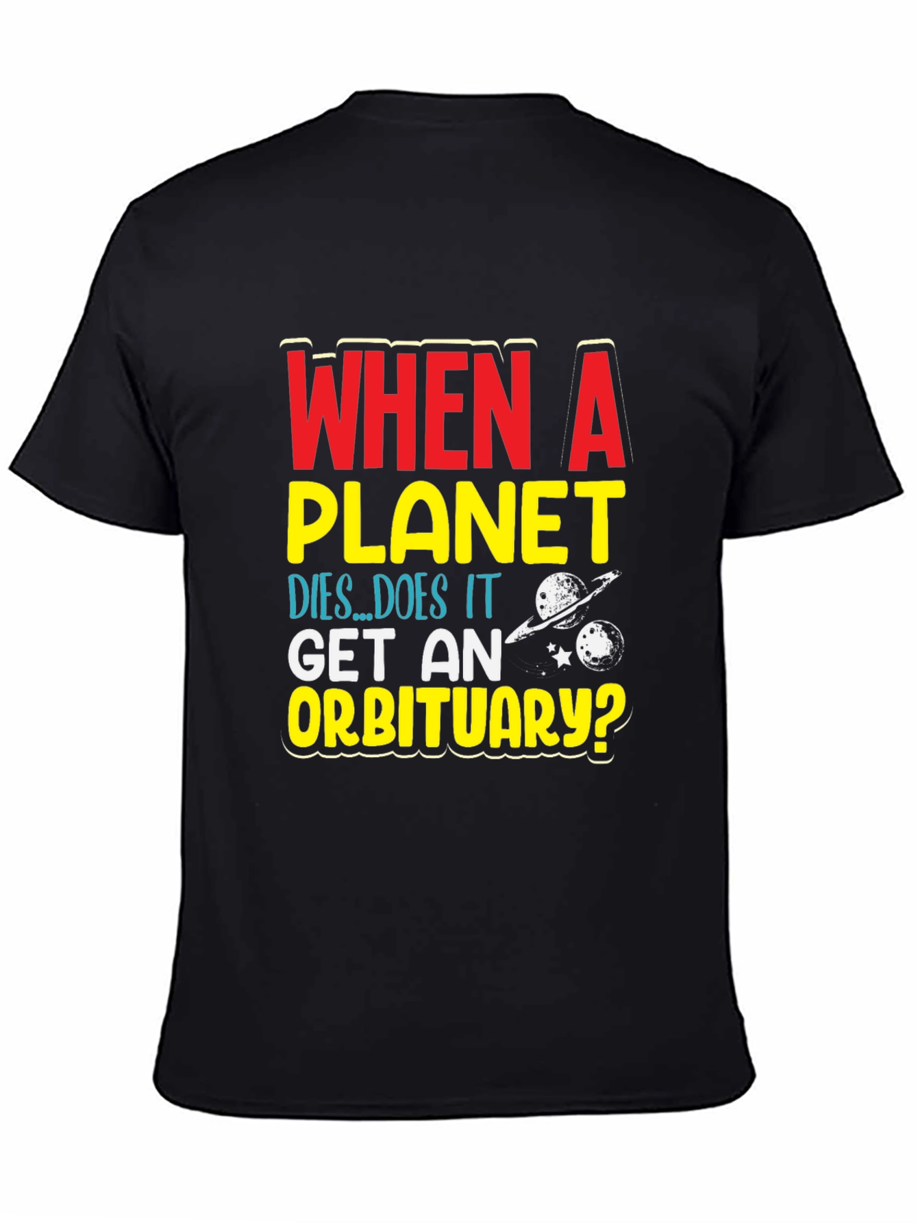 Planet Obituary Graphic Tee - Space Humor T-Shirt