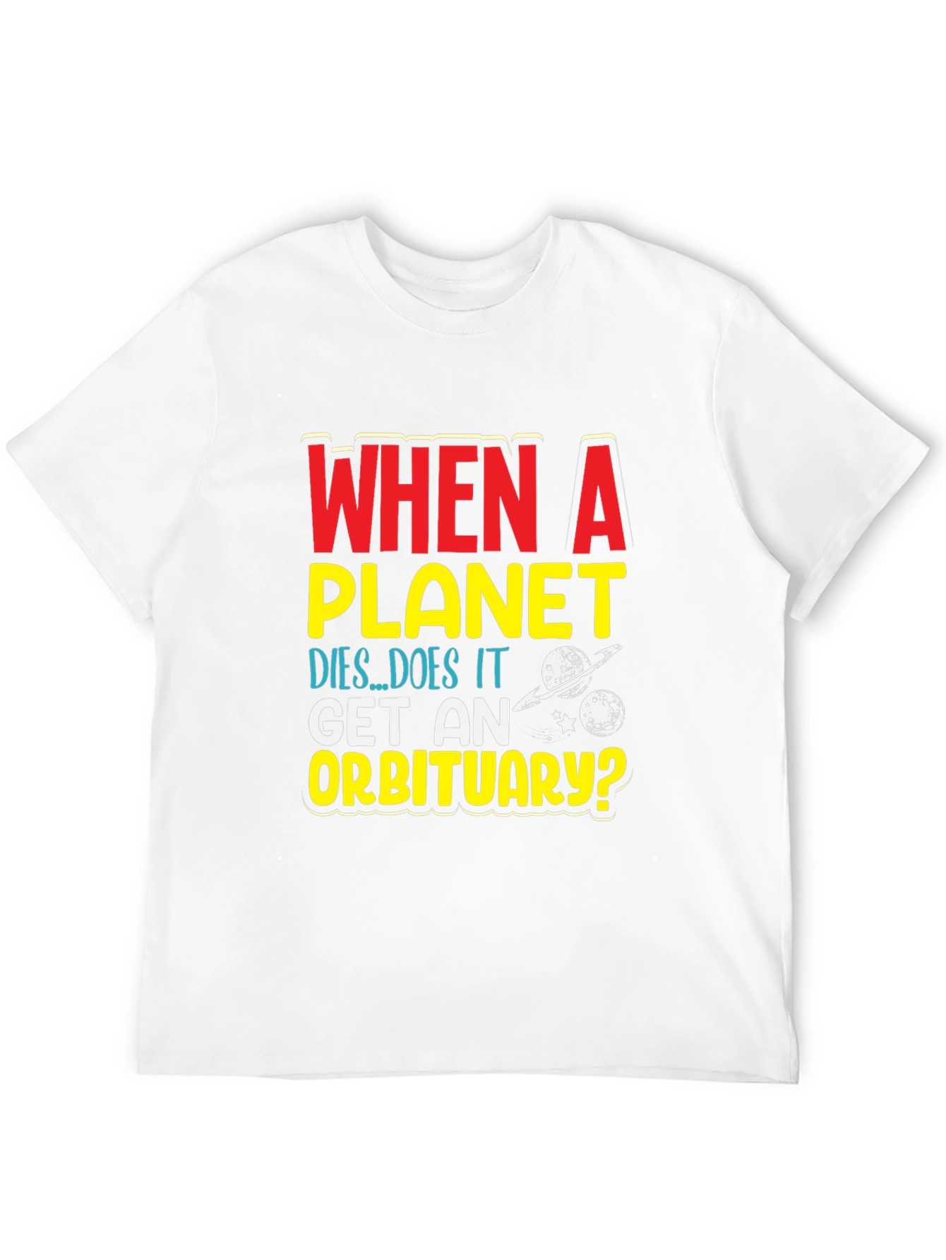 Planet Obituary Graphic Tee - Space Humor T-Shirt