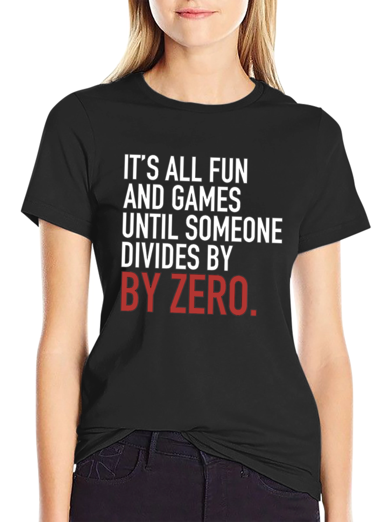 Funny Math T-Shirt - Divide By Zero