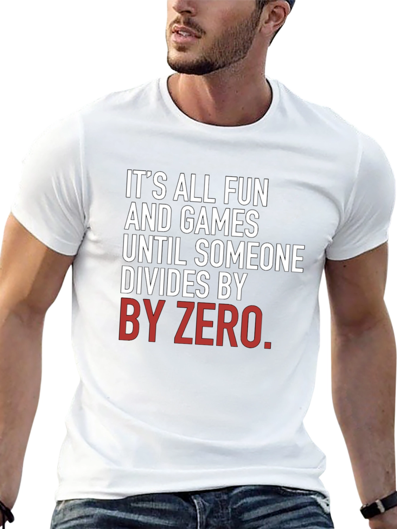 Funny Math T-Shirt - Divide By Zero