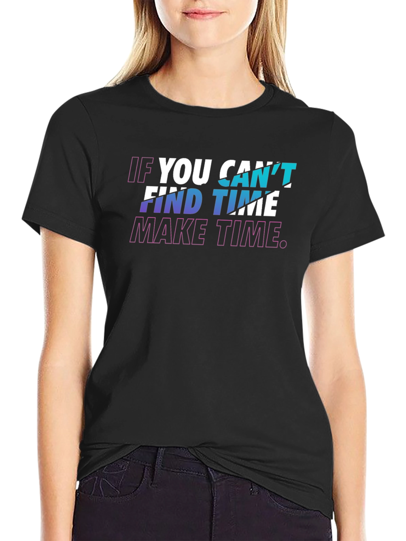 Inspirational Graphic Tee - Make Time - Black T-Shirt