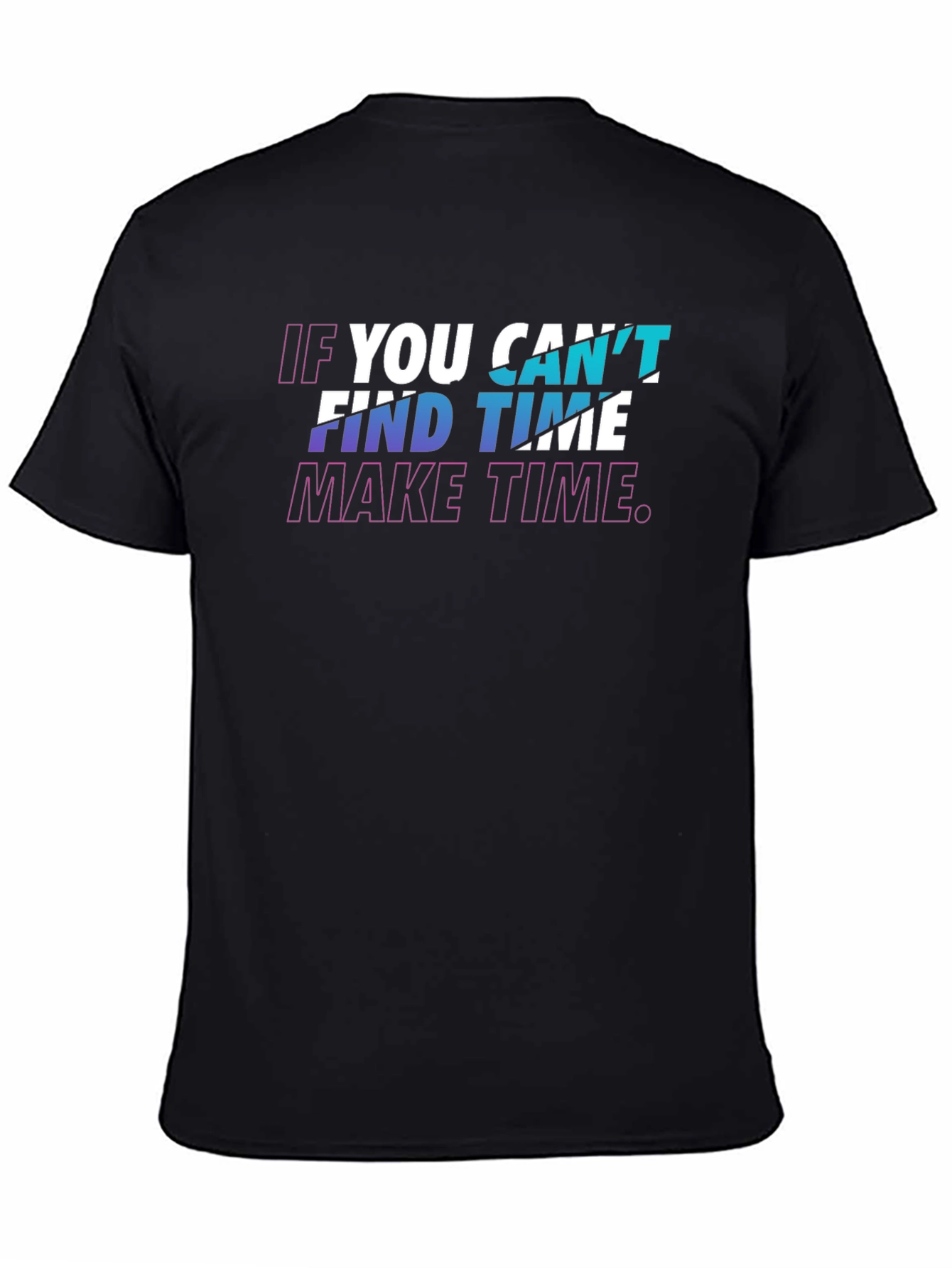 Inspirational Graphic Tee - Make Time - Black T-Shirt