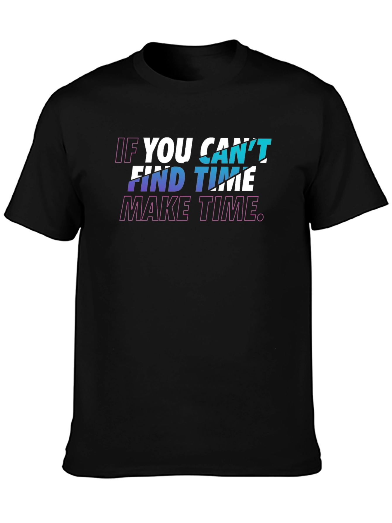 Inspirational Graphic Tee - Make Time - Black T-Shirt