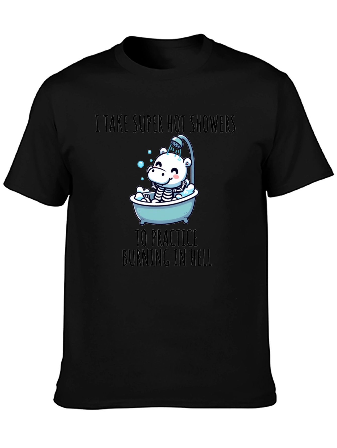 Funny Burning in Hell Shower T-Shirt