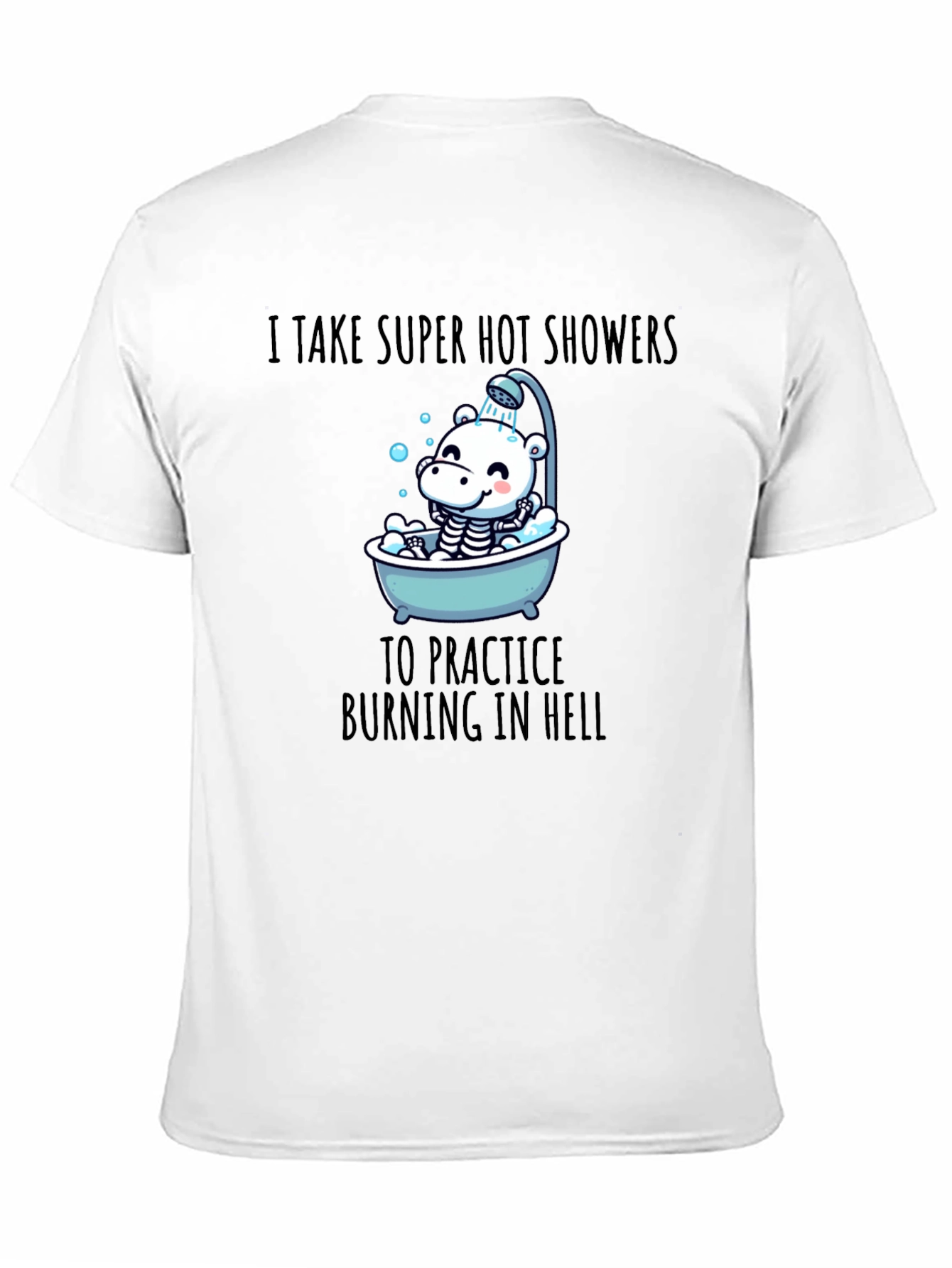 Funny Burning in Hell Shower T-Shirt