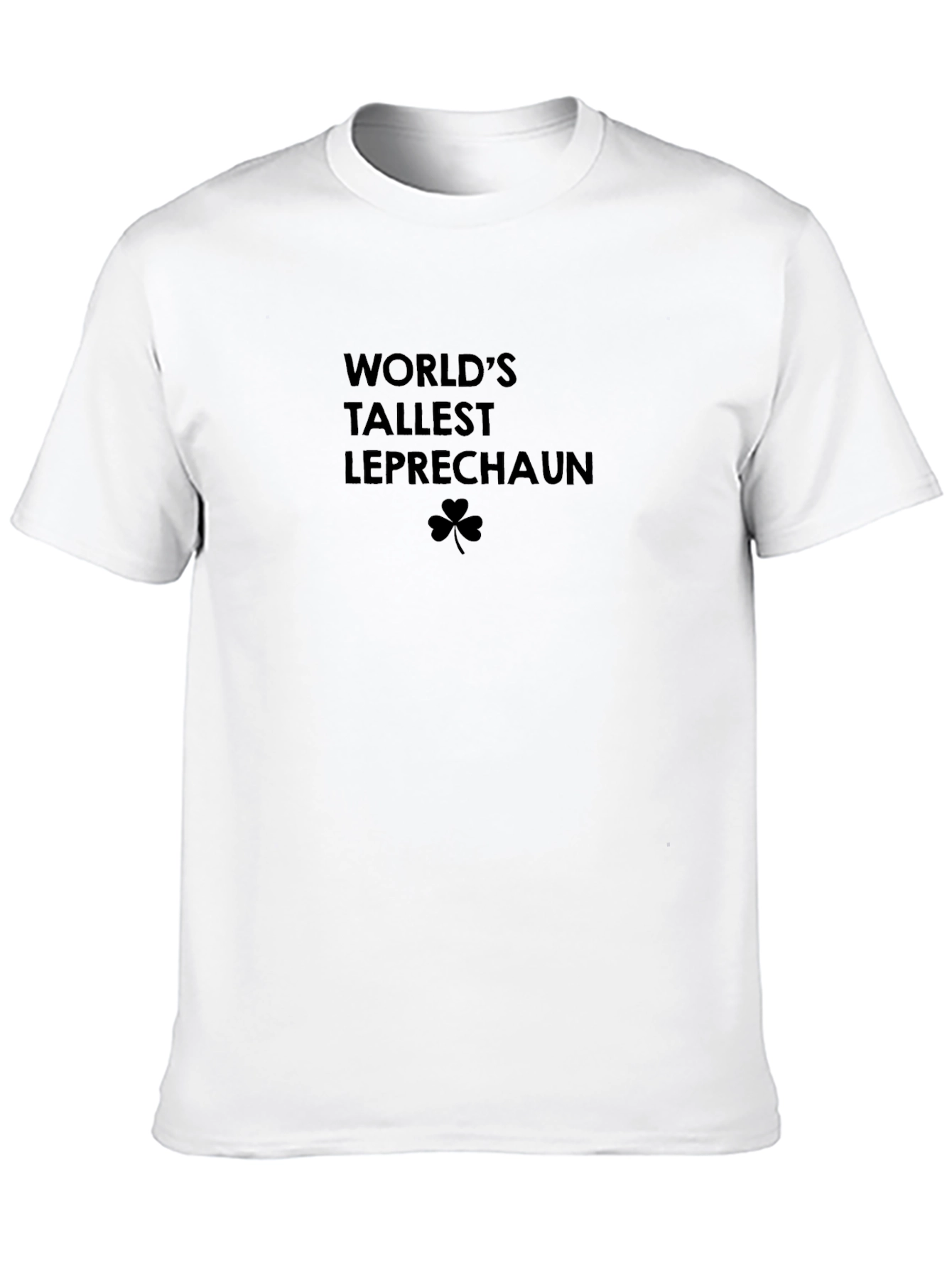 Worlds Tallest Leprechaun Black Graphic Tee