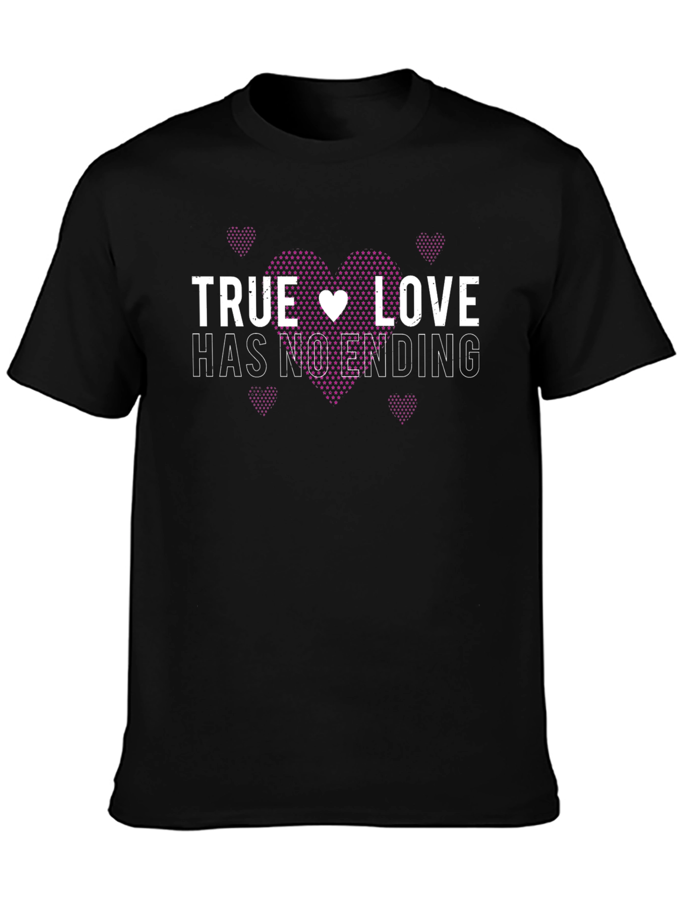 True Love Has No Ending Graphic Tee