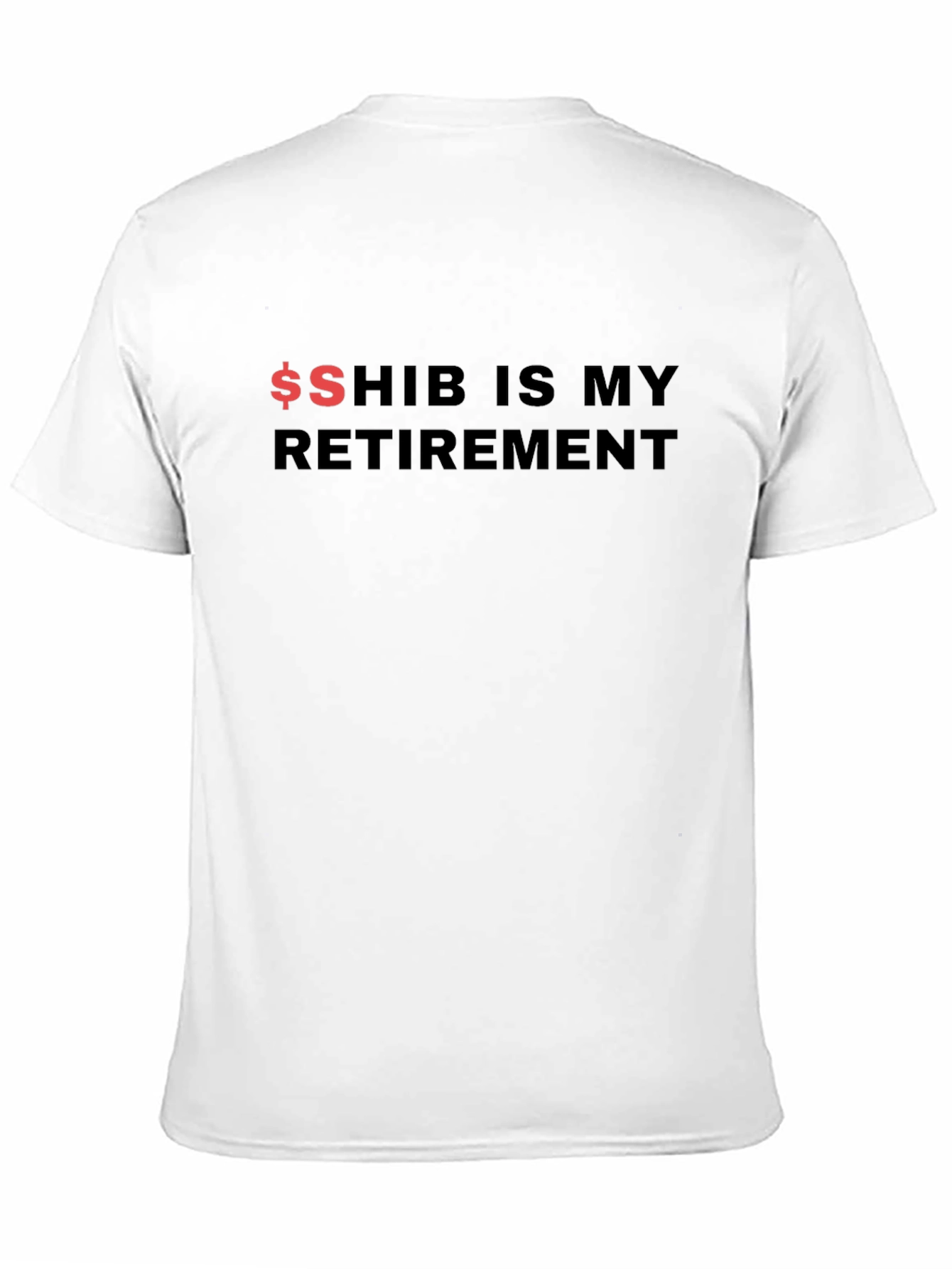 SHIB is My Retirement T-Shirt - Crypto Meme Tee