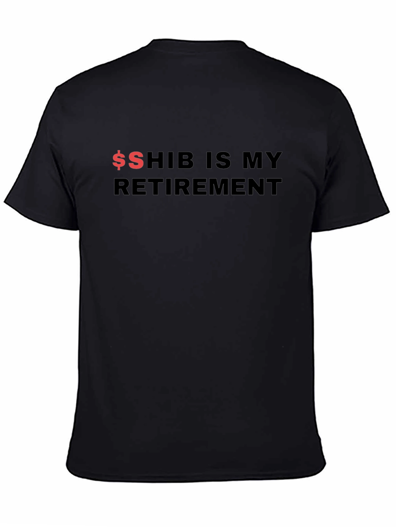 SHIB is My Retirement T-Shirt - Crypto Meme Tee