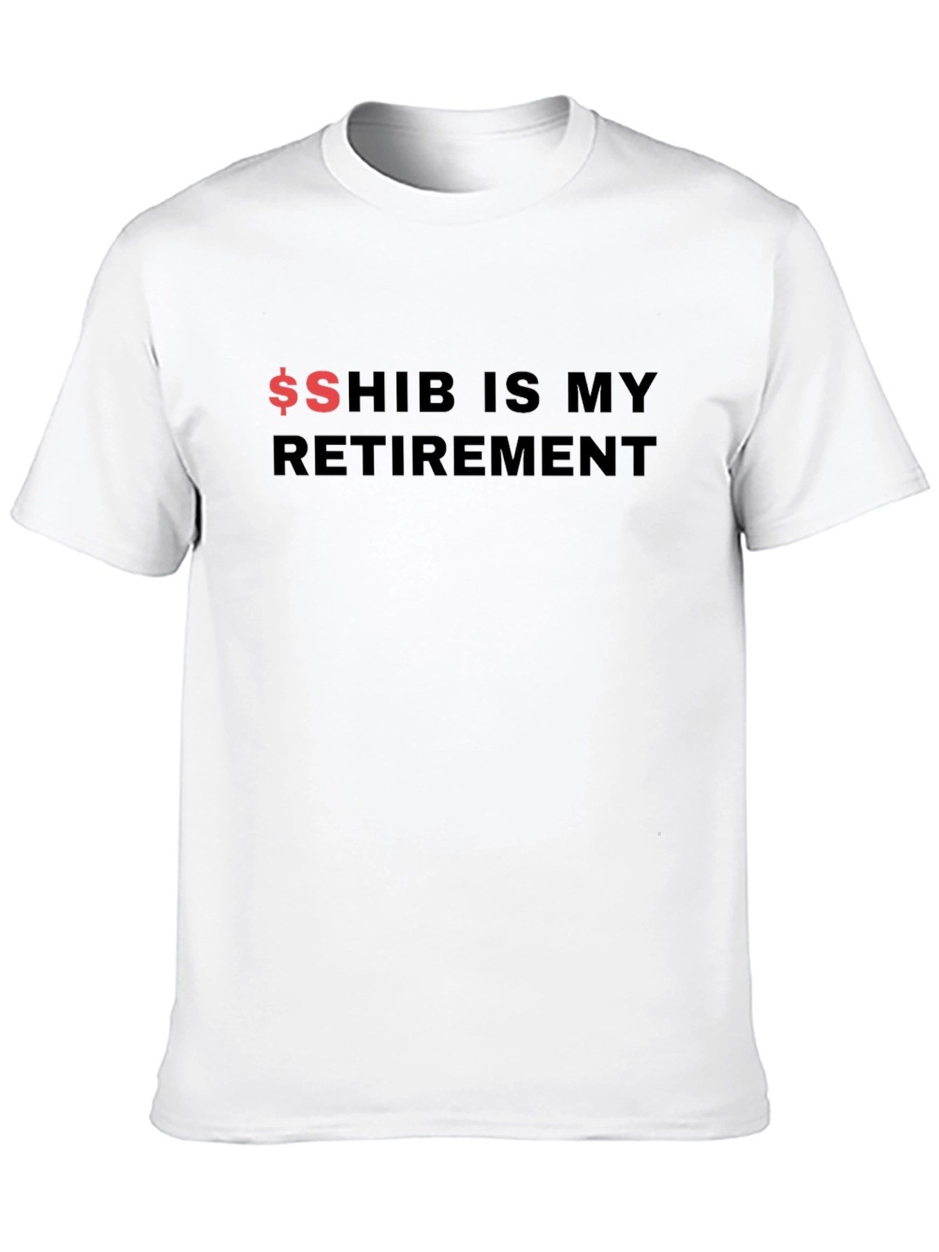 SHIB is My Retirement T-Shirt - Crypto Meme Tee