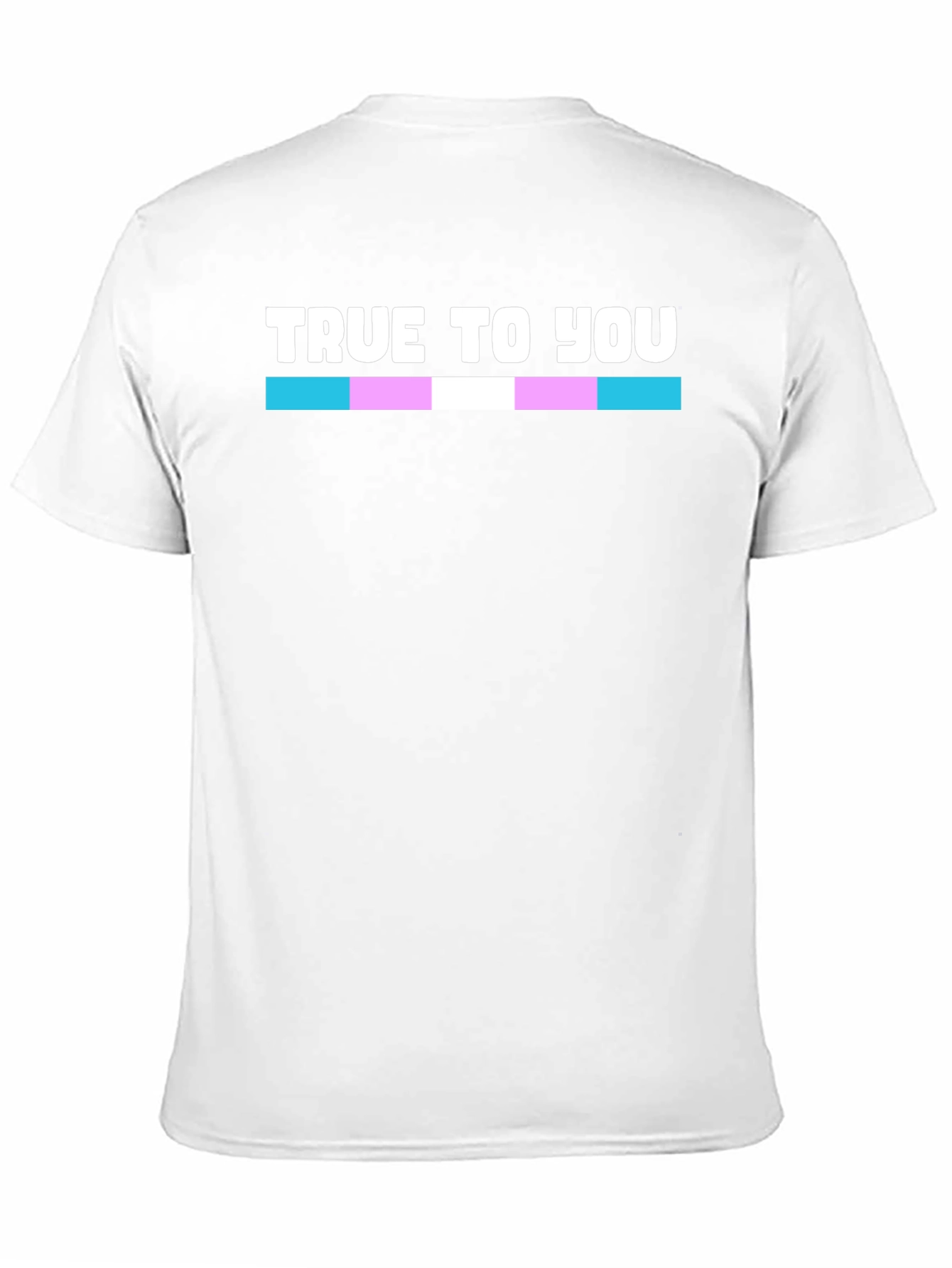 True to You Trans Pride T-Shirt