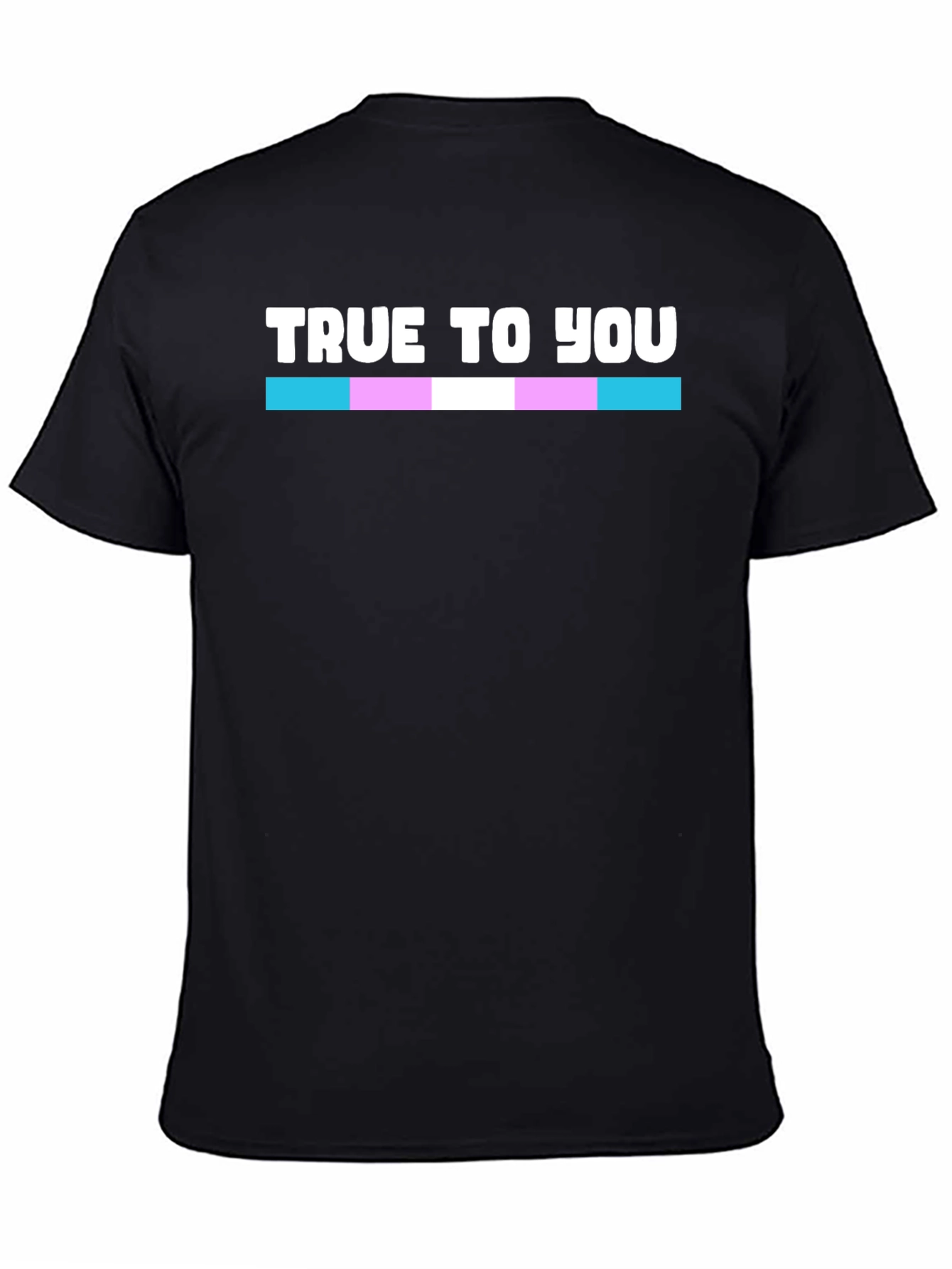 True to You Trans Pride T-Shirt