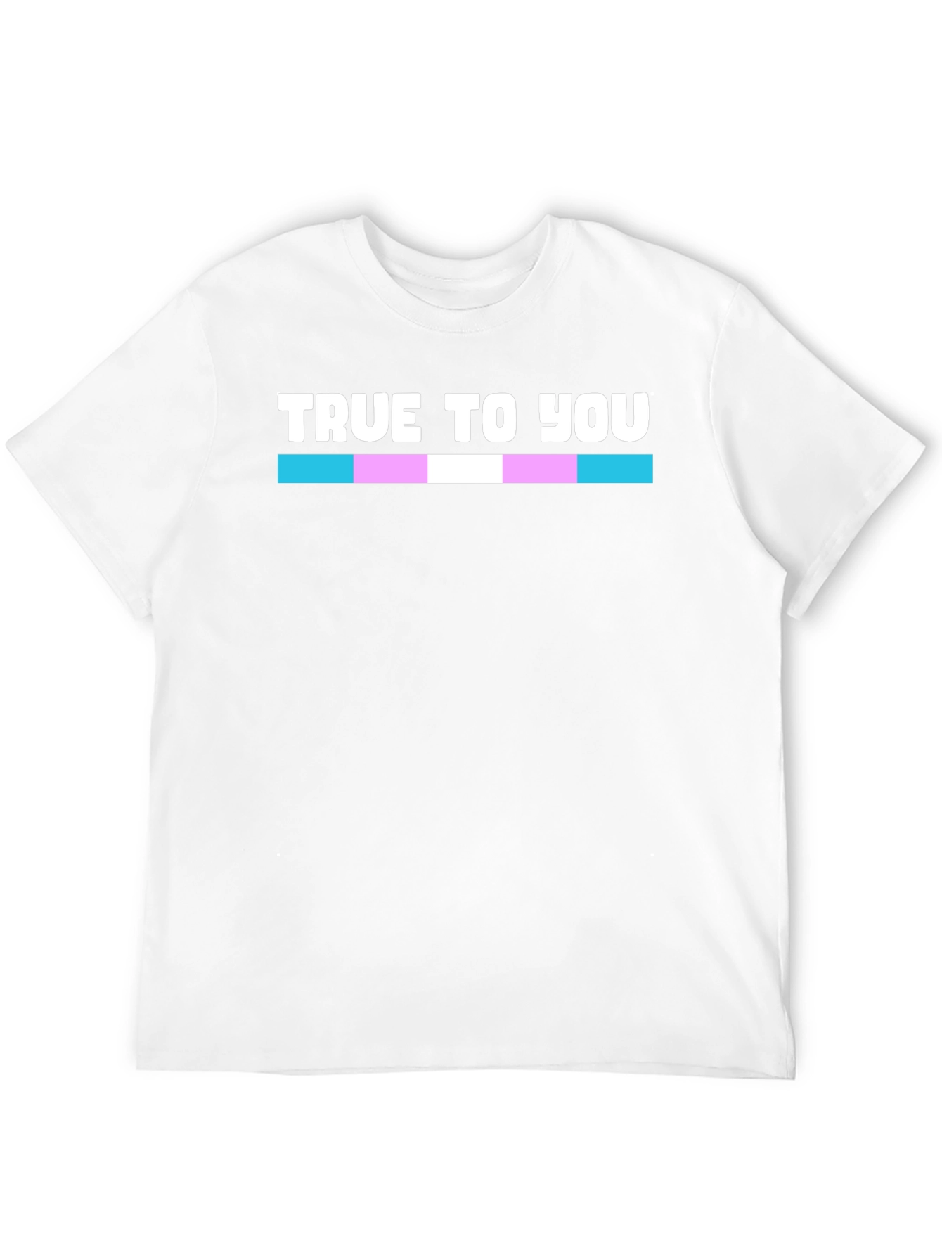 True to You Trans Pride T-Shirt