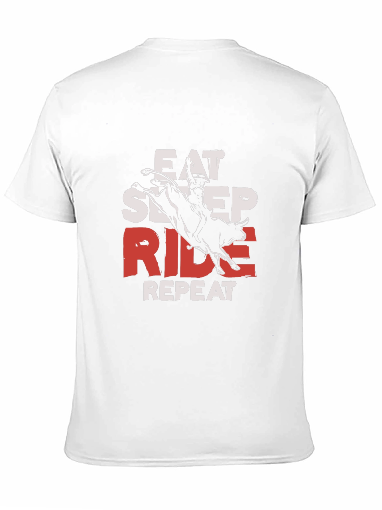 Eat Sleep Ride Repeat Bull Rider T-Shirt