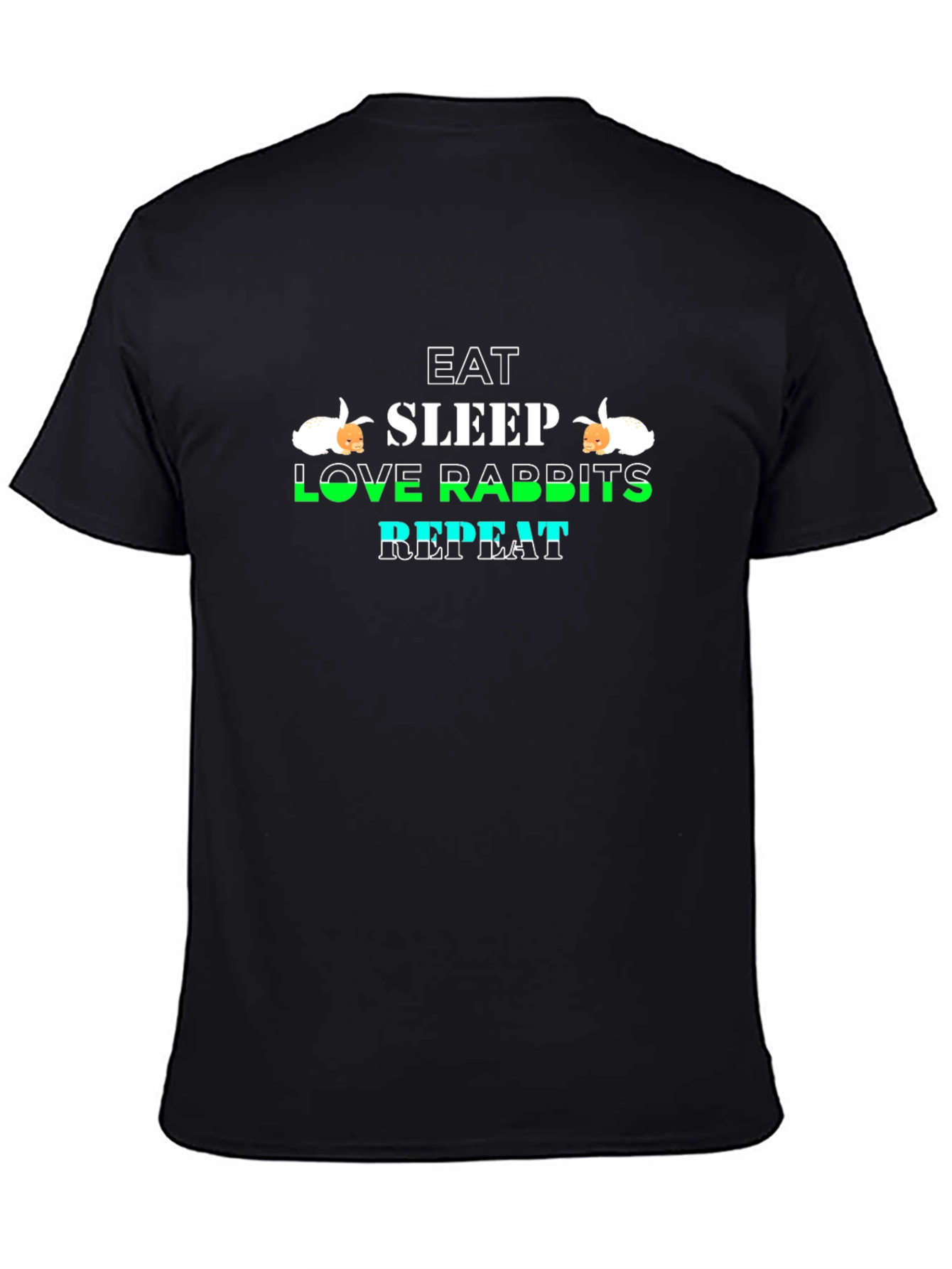 Eat Sleep Love Rabbits Repeat Graphic T-Shirt
