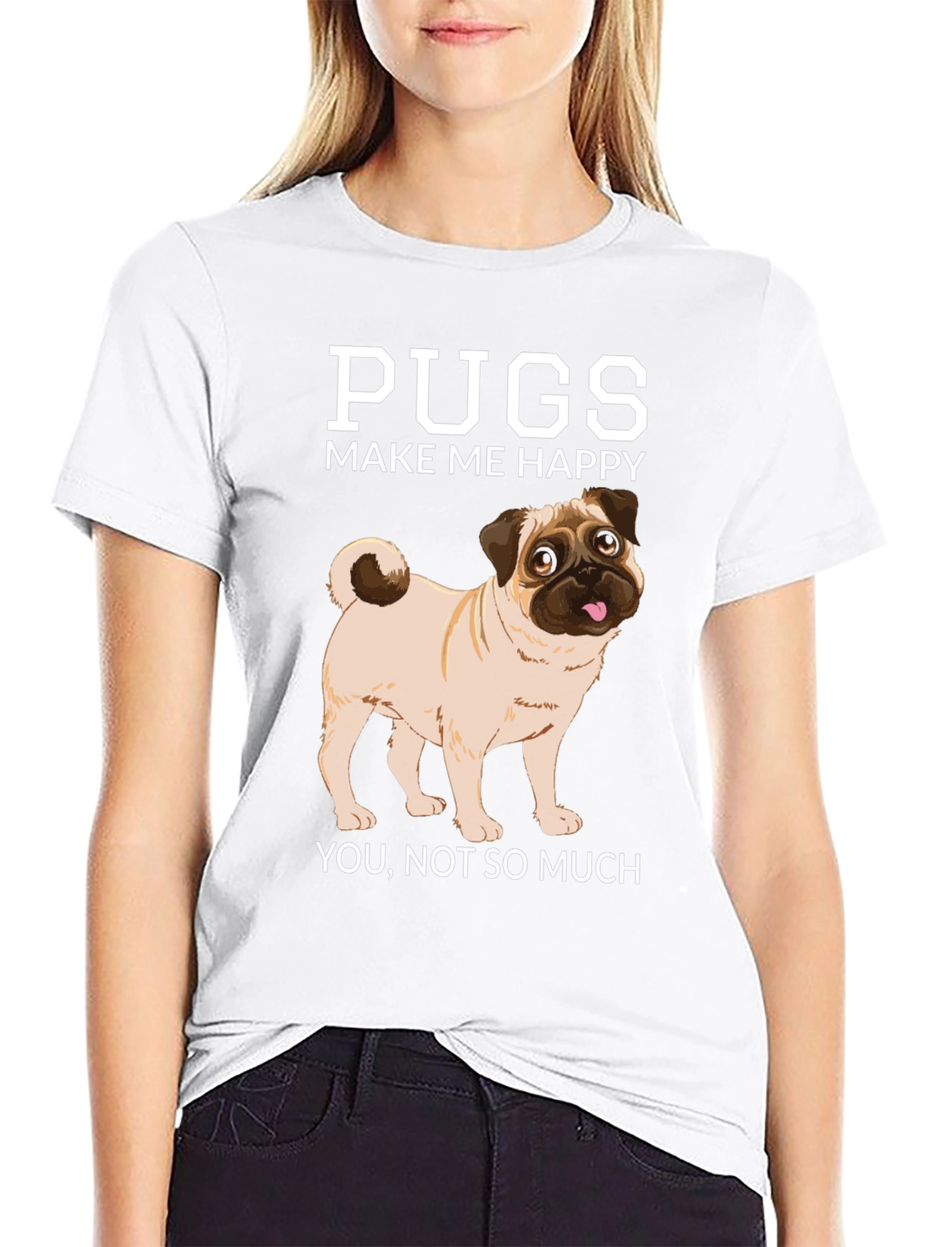 Pugs Make Me Happy T-Shirt