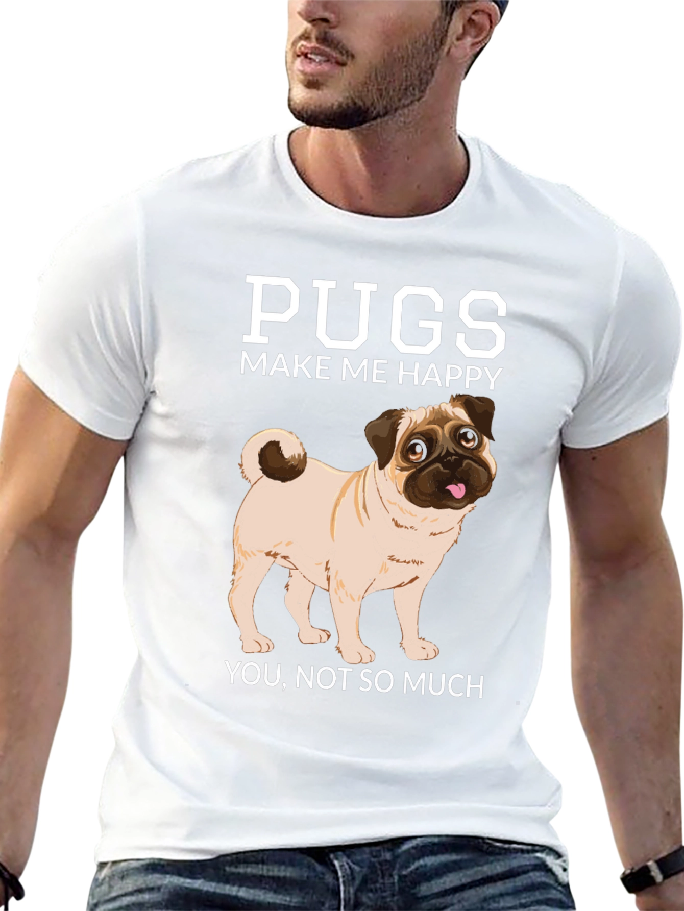 Pugs Make Me Happy T-Shirt