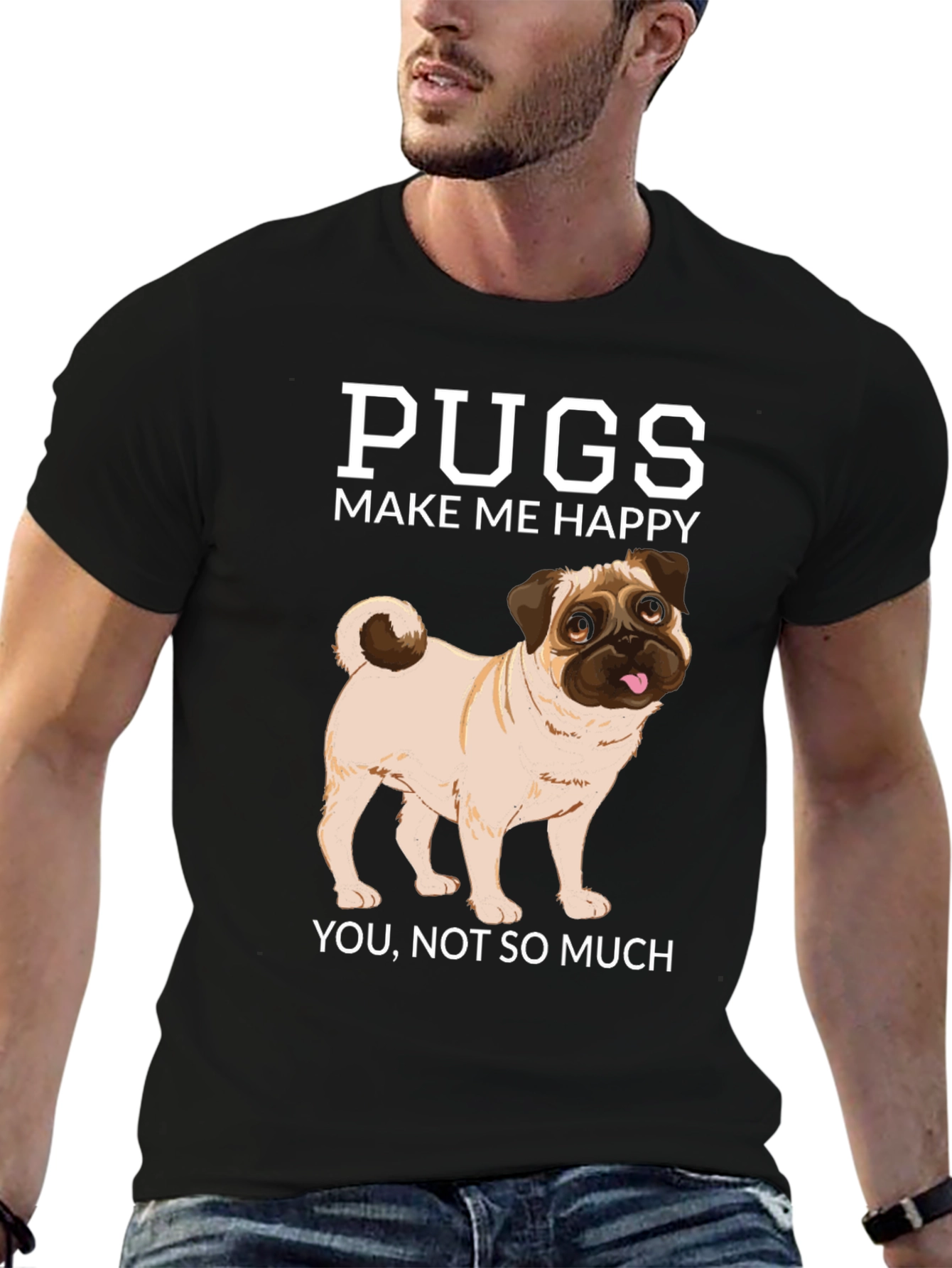 Pugs Make Me Happy T-Shirt