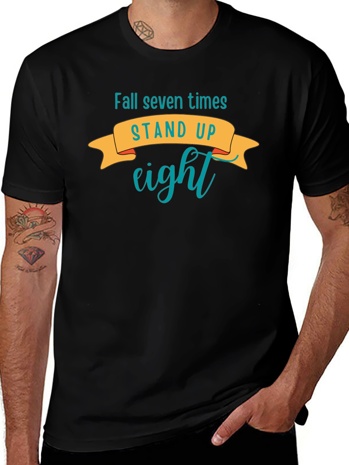 Motivational T-Shirt: Fall Seven Times Stand Up Eight