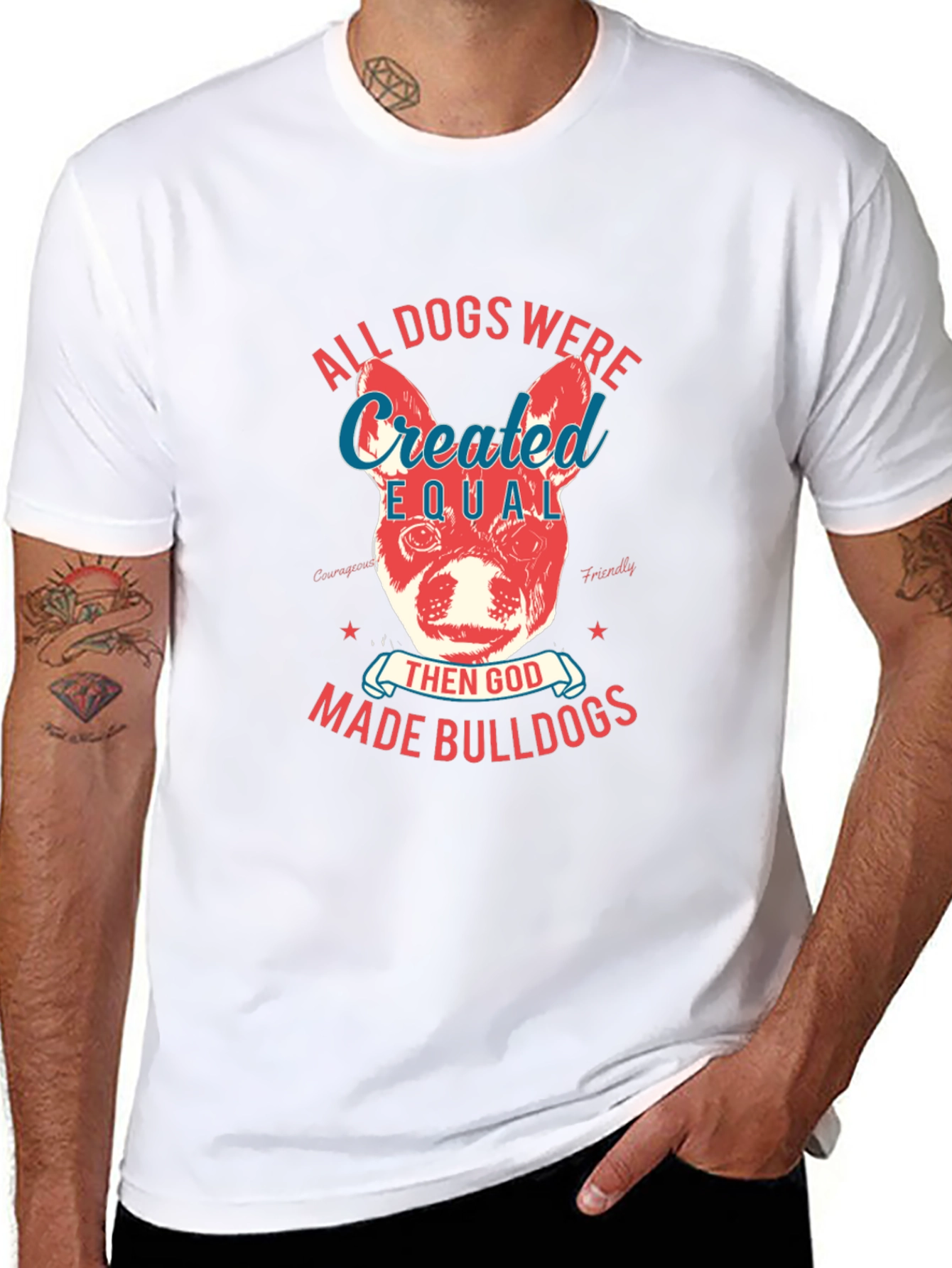 Bulldog T-Shirt: All Dogs Were Created Equal