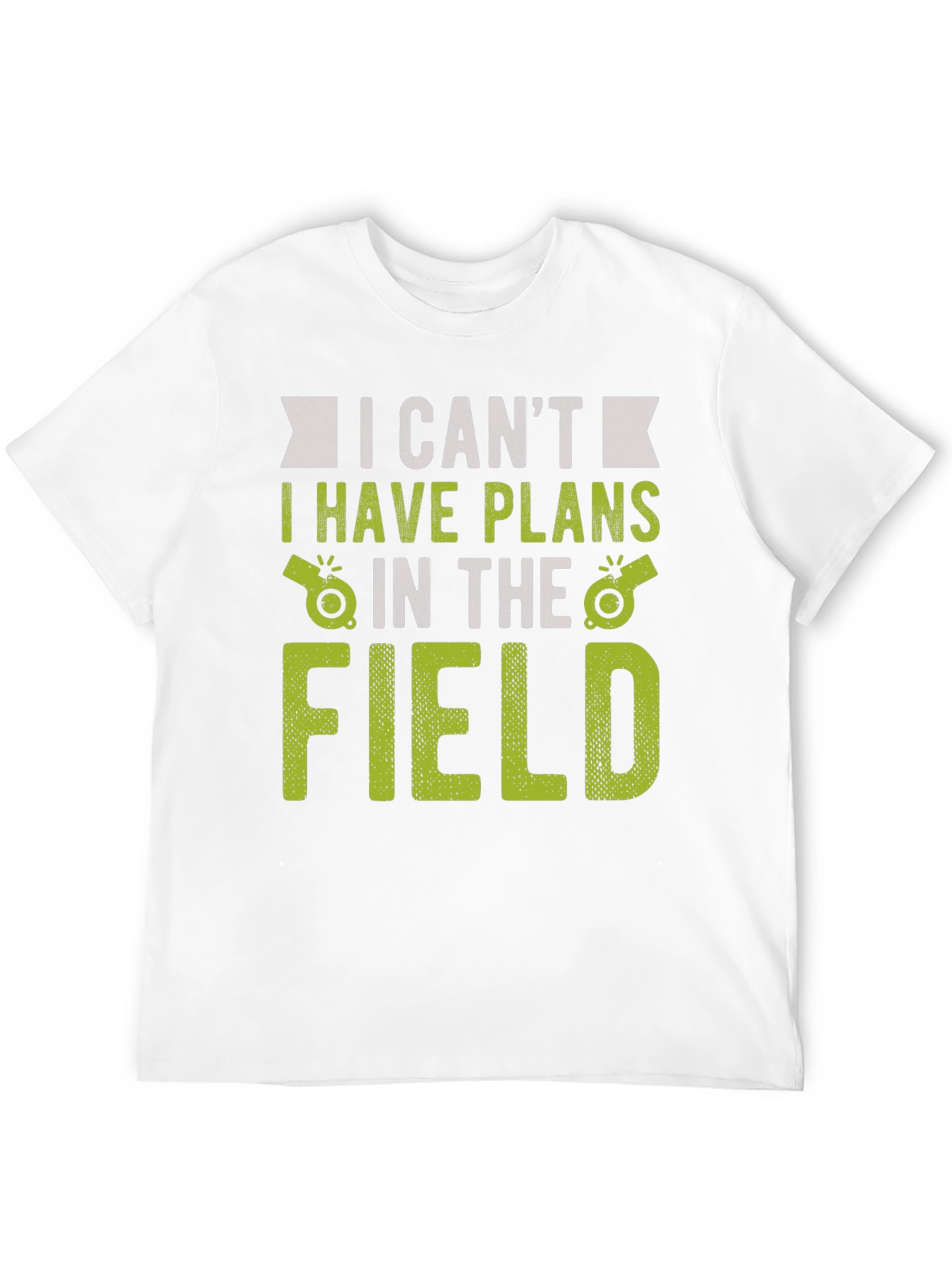 I Cant I Have Plans In The Field T-Shirt