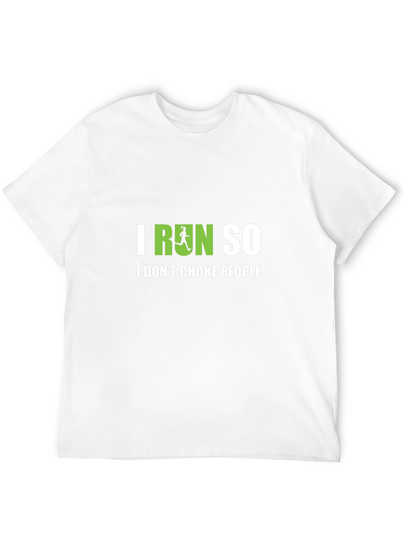 I Run So I Dont Choke People Funny T-Shirt
