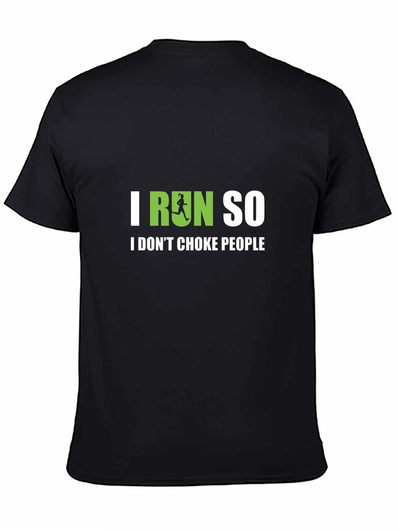 I Run So I Dont Choke People Funny T-Shirt