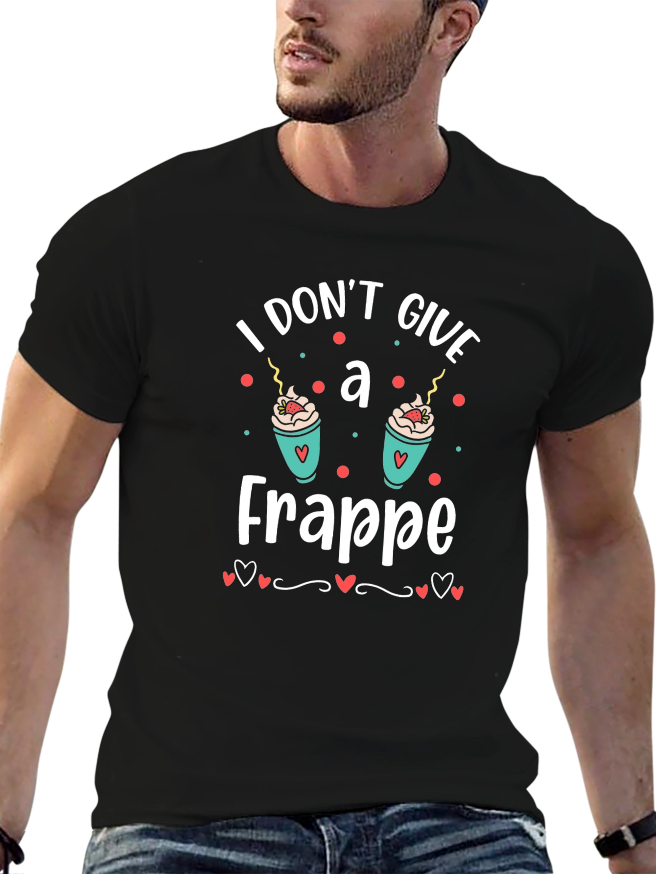 I Dont Give A Frappe T-Shirt