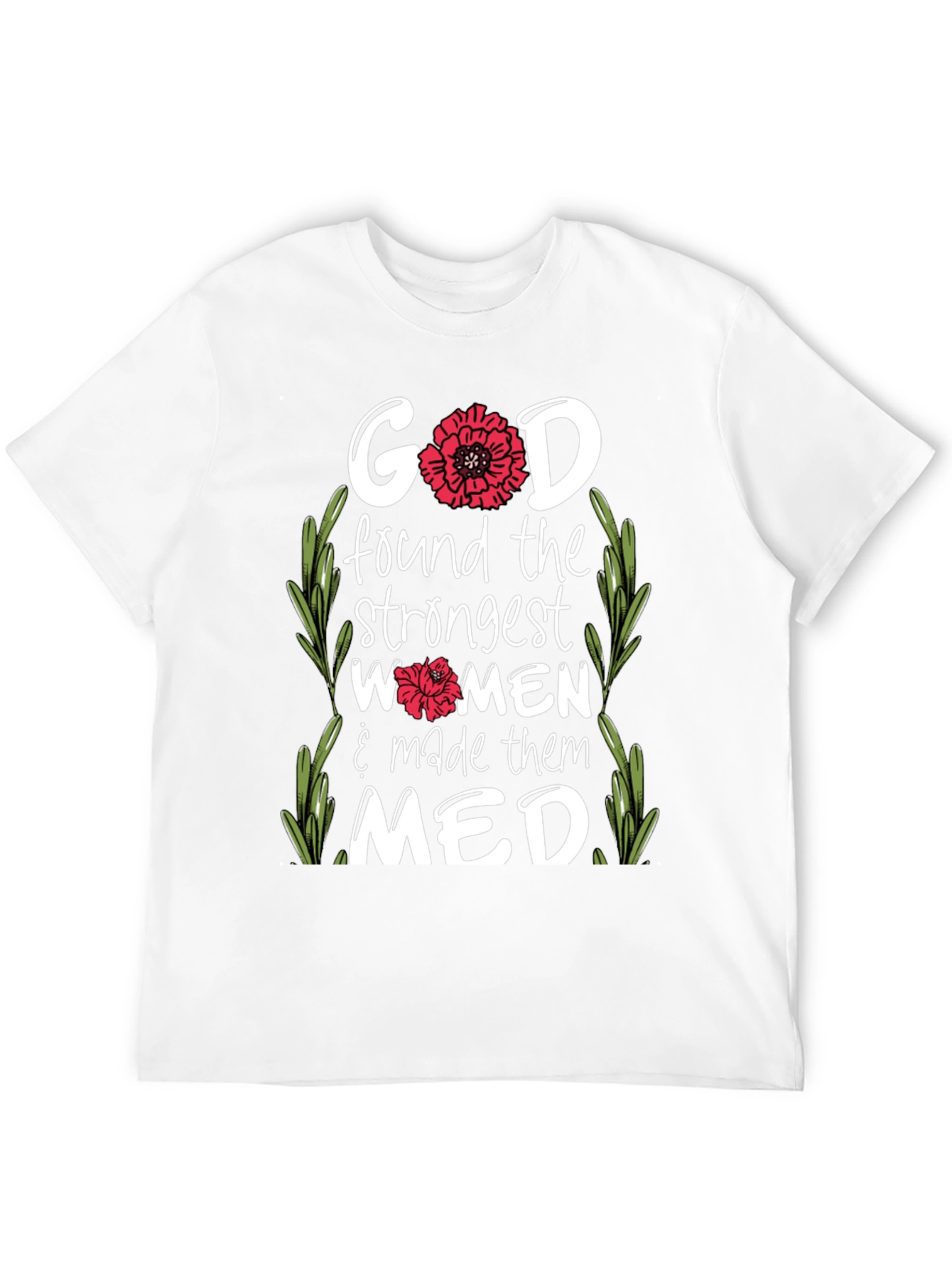 God Made Them MED T-Shirt
