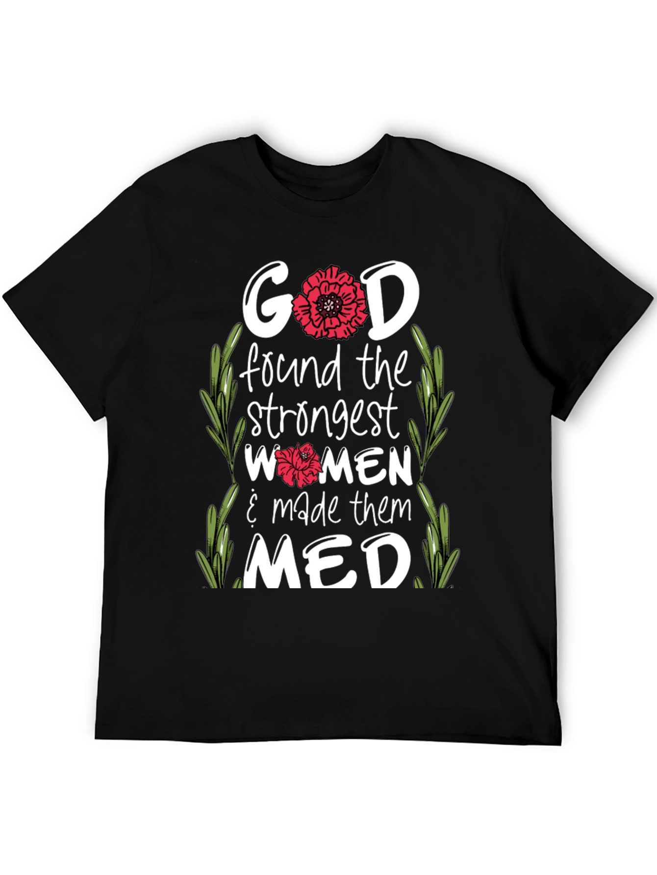 God Made Them MED T-Shirt