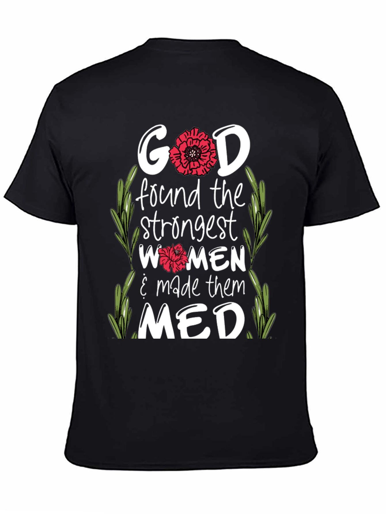 God Made Them MED T-Shirt