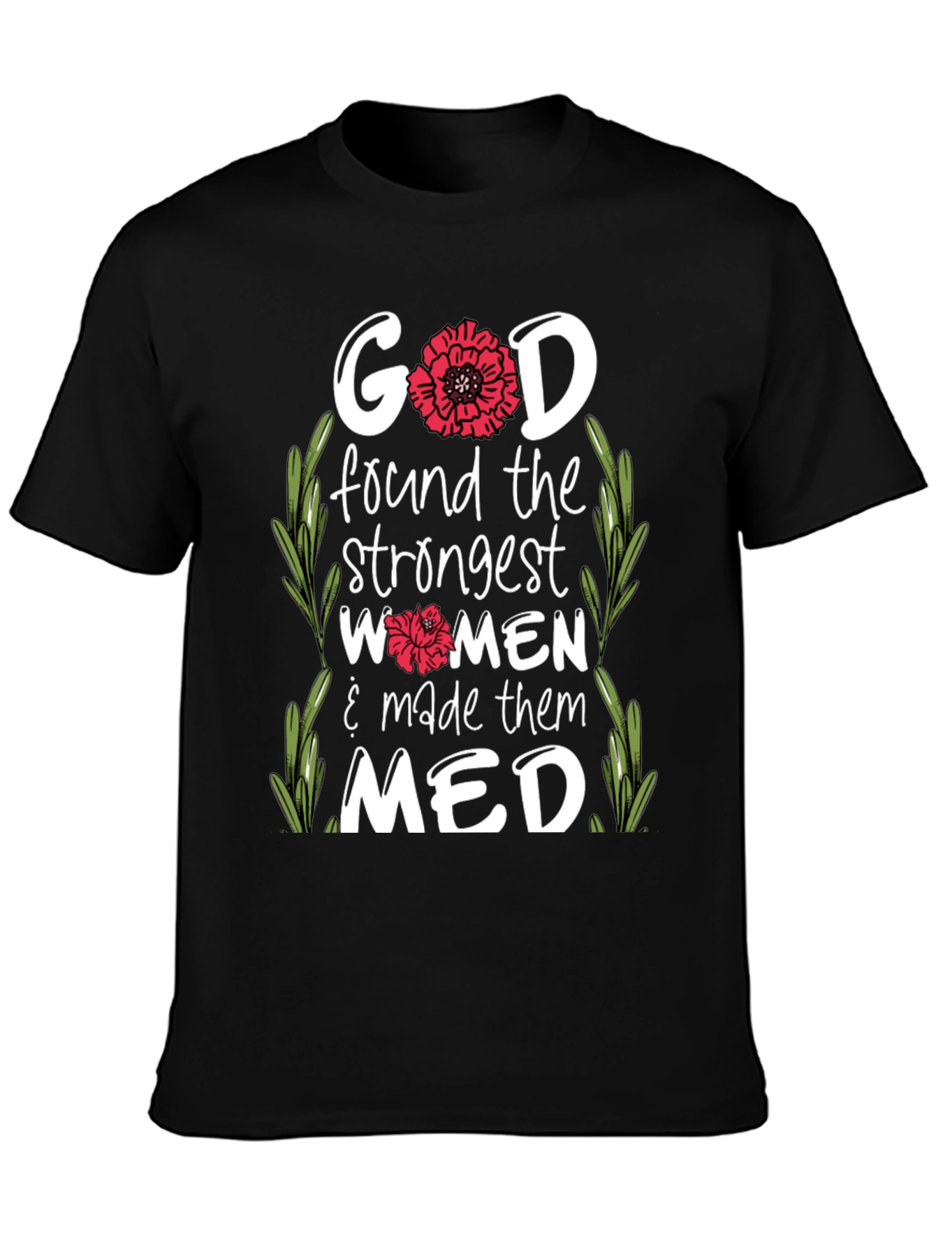 God Made Them MED T-Shirt