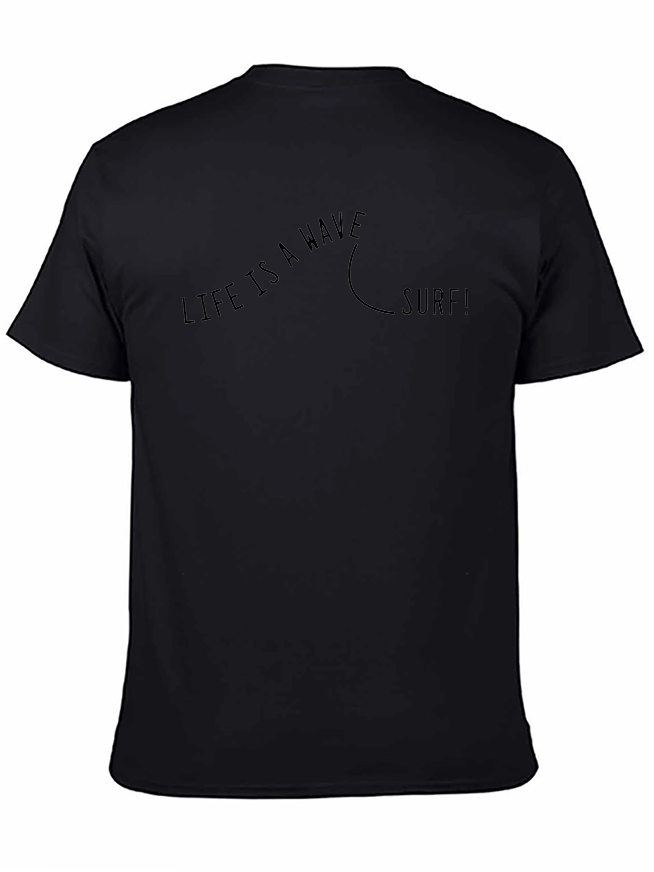 Life is a Wave Surf! Black T-Shirt
