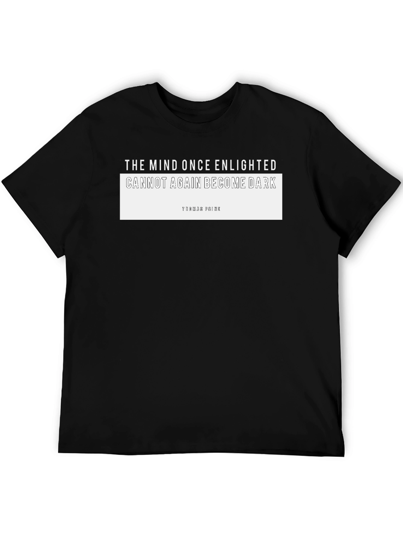 Enlightened Mind Graphic Tee - Thomas Paine Quote