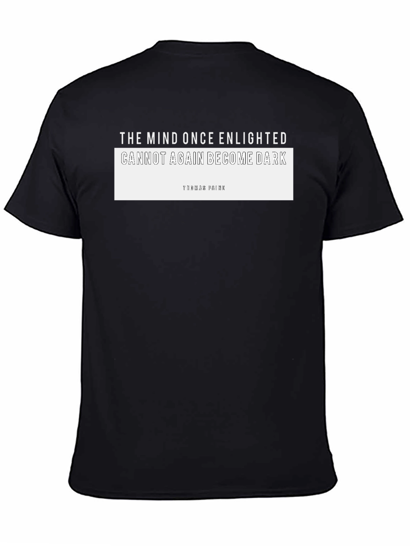Enlightened Mind Graphic Tee - Thomas Paine Quote