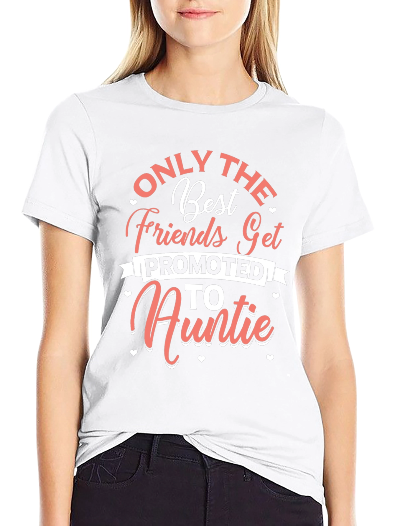 Only the Best Friends Auntie Graphic Tee