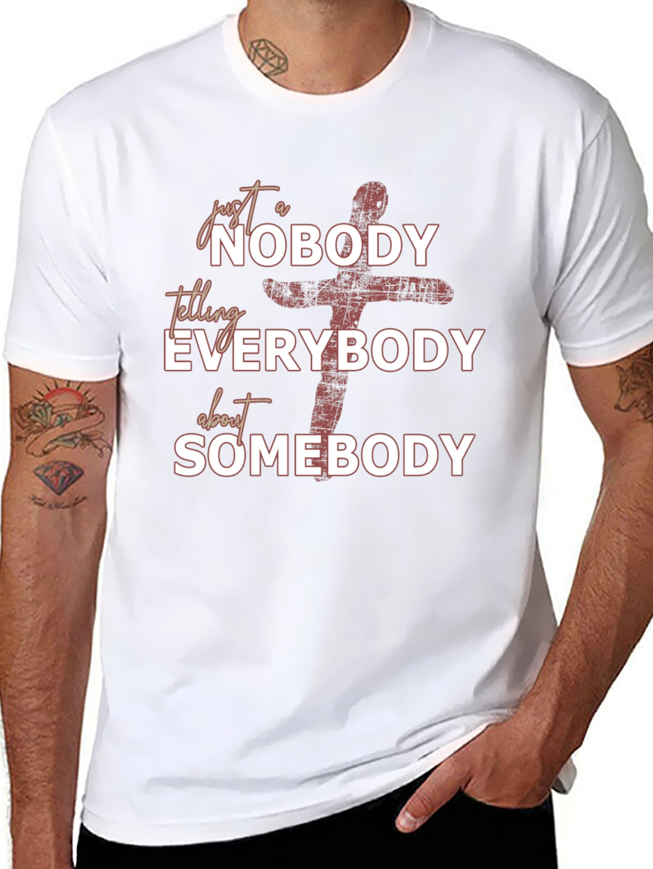Just A Nobody T-Shirt