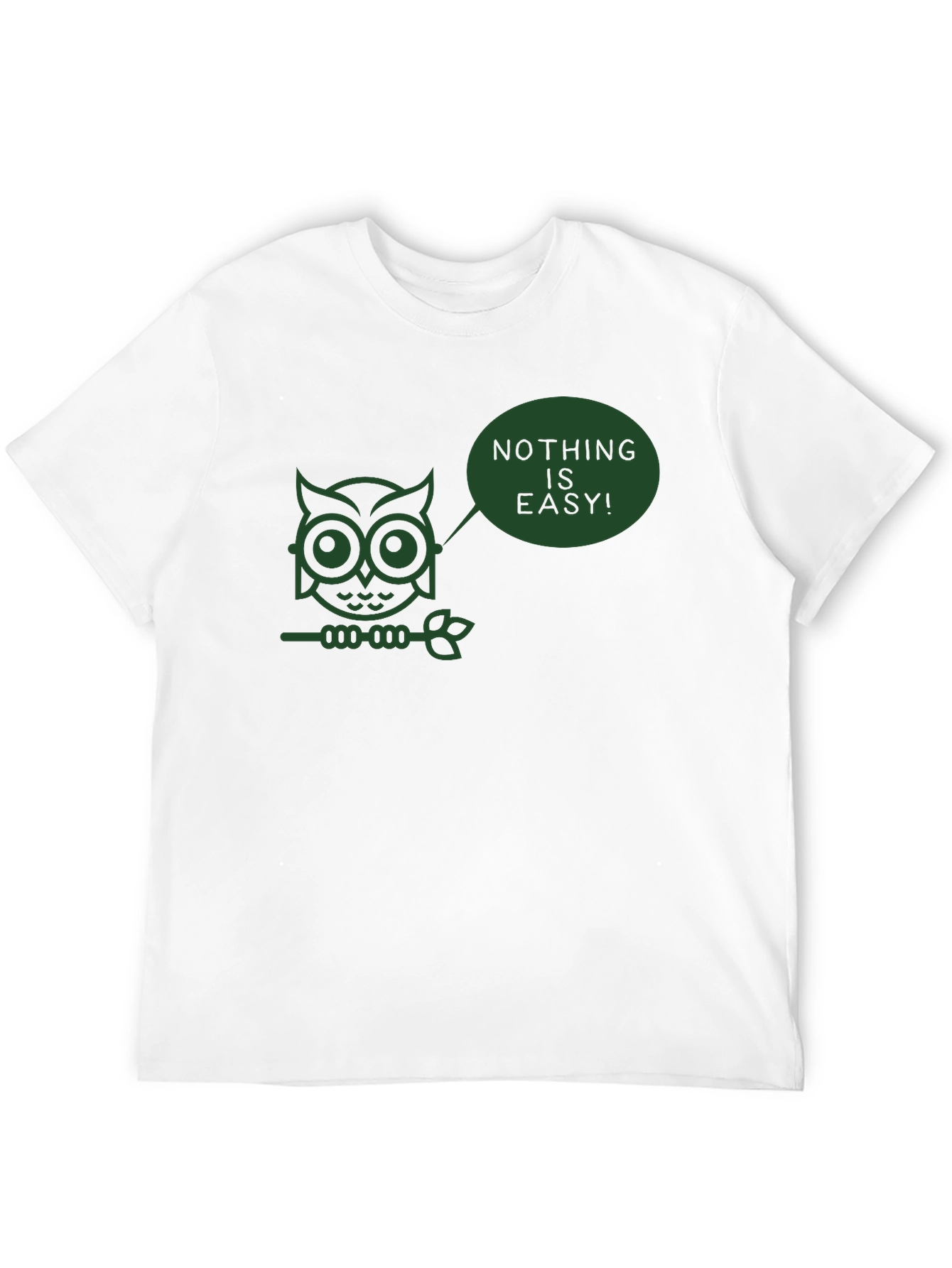 Nothing is Easy Owl T-Shirt - Black