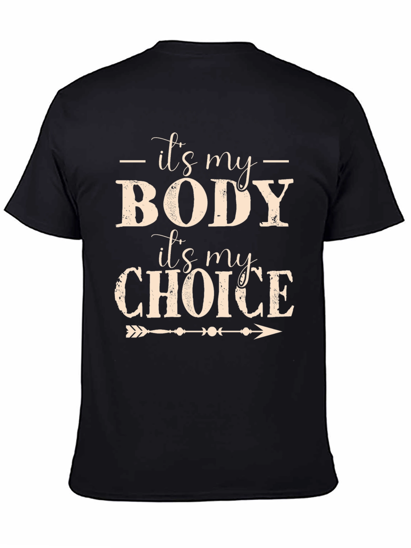 Its My Body Its My Choice Graphic Tee