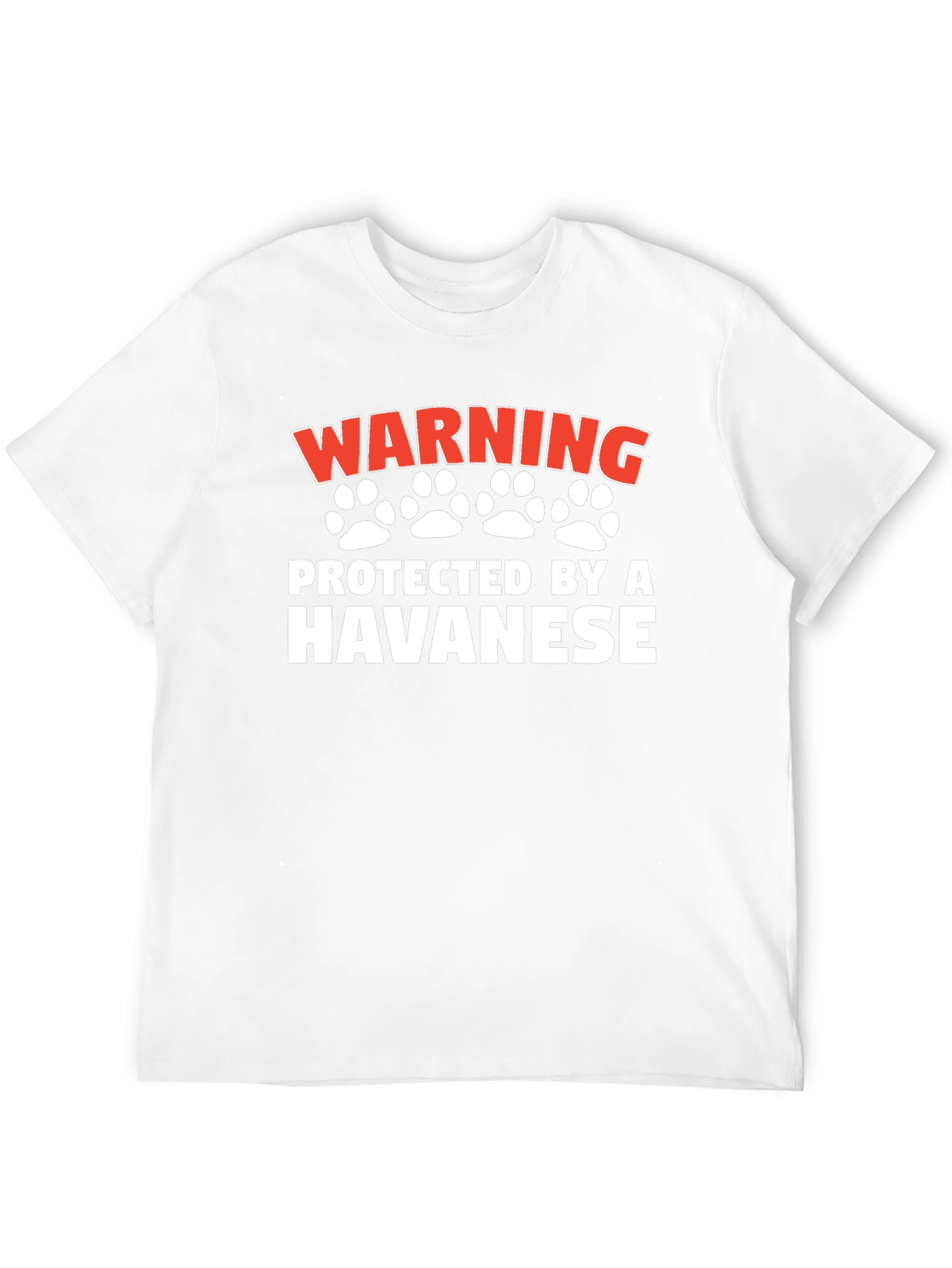 Warning Protected by a Havanese T-Shirt