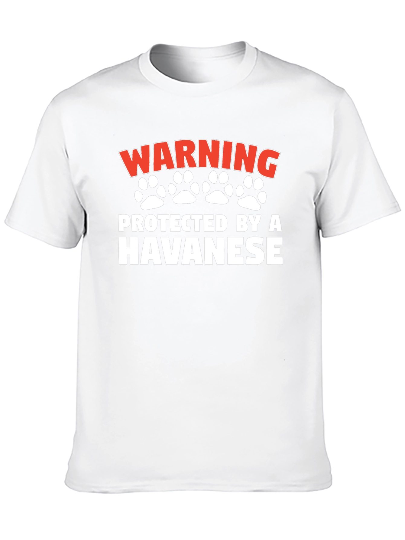 Warning Protected by a Havanese T-Shirt