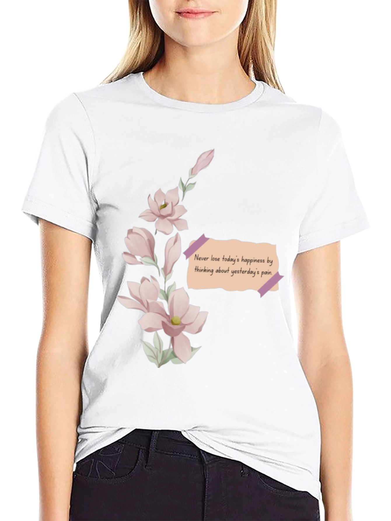 Floral Reminder T-Shirt - Never Lose Happiness