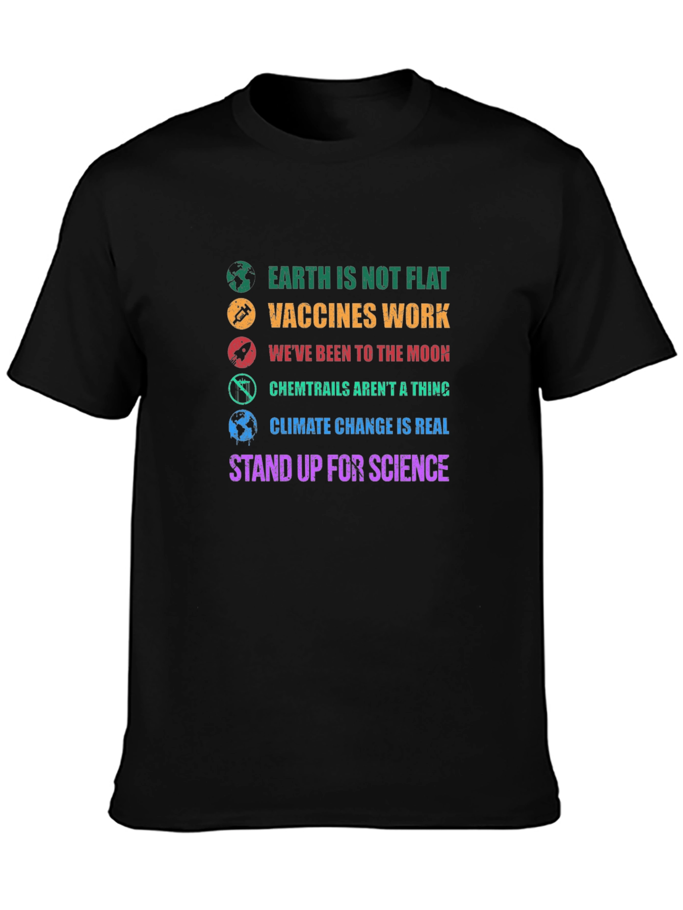 Science Matters T-Shirt: Earth Vaccines Moon Climate