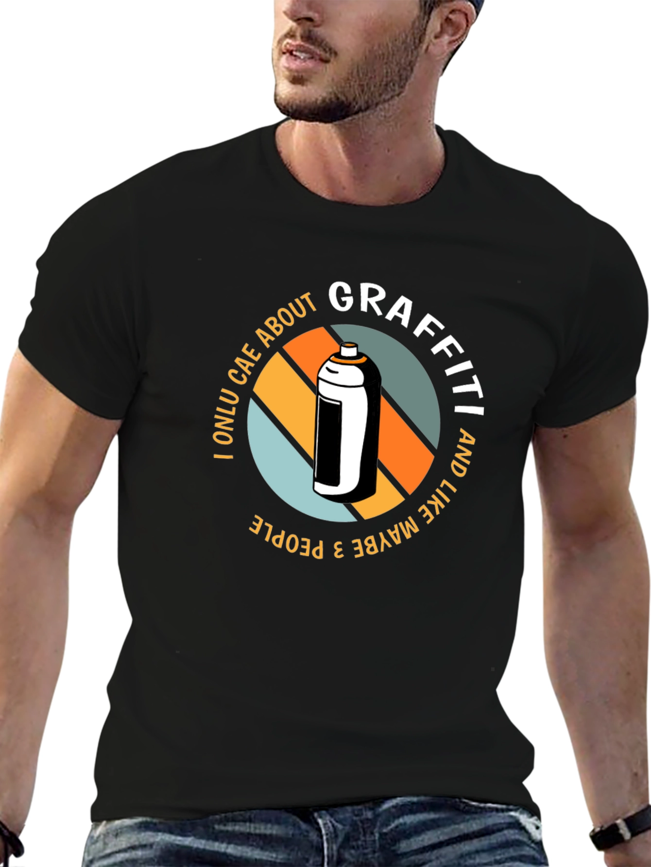 Graffiti Lovers T-Shirt - I Only Care About Graffiti