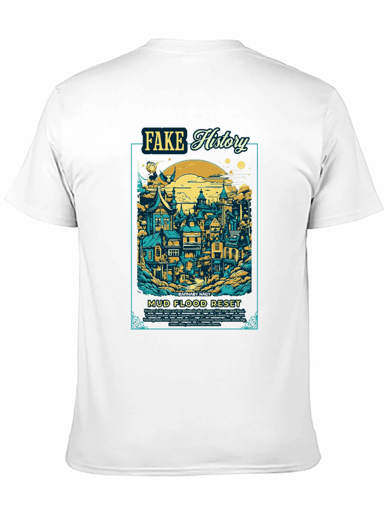 Fake History Mud Flood Reset T-Shirt