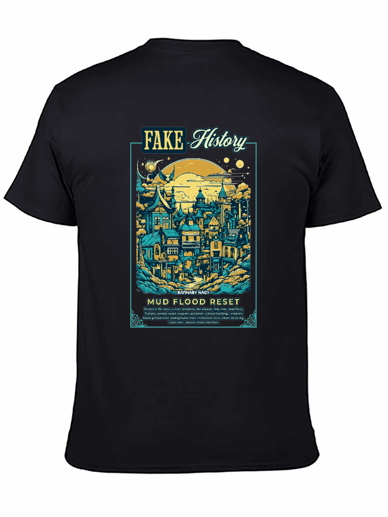 Fake History Mud Flood Reset T-Shirt