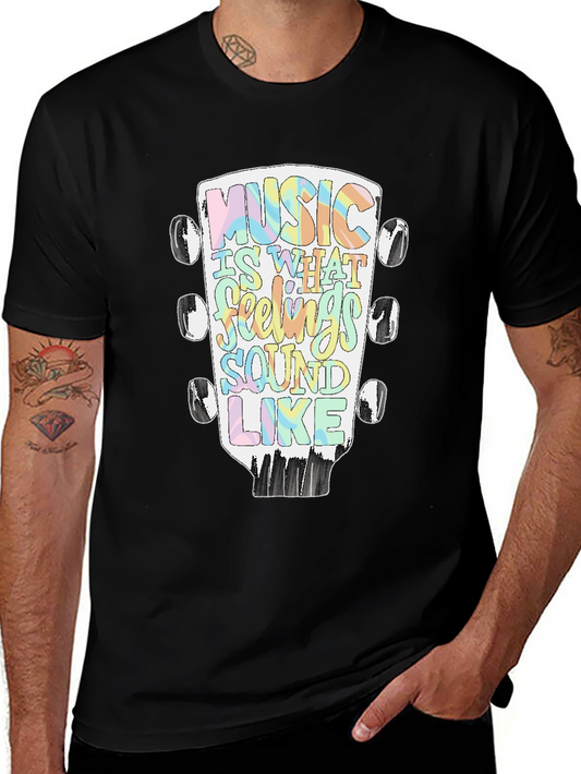 Music is What Feelings Sound Like Graphic Tee